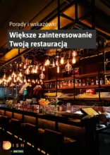 Większe zainteresowanie Twoją restauracją - porady i wskazówki