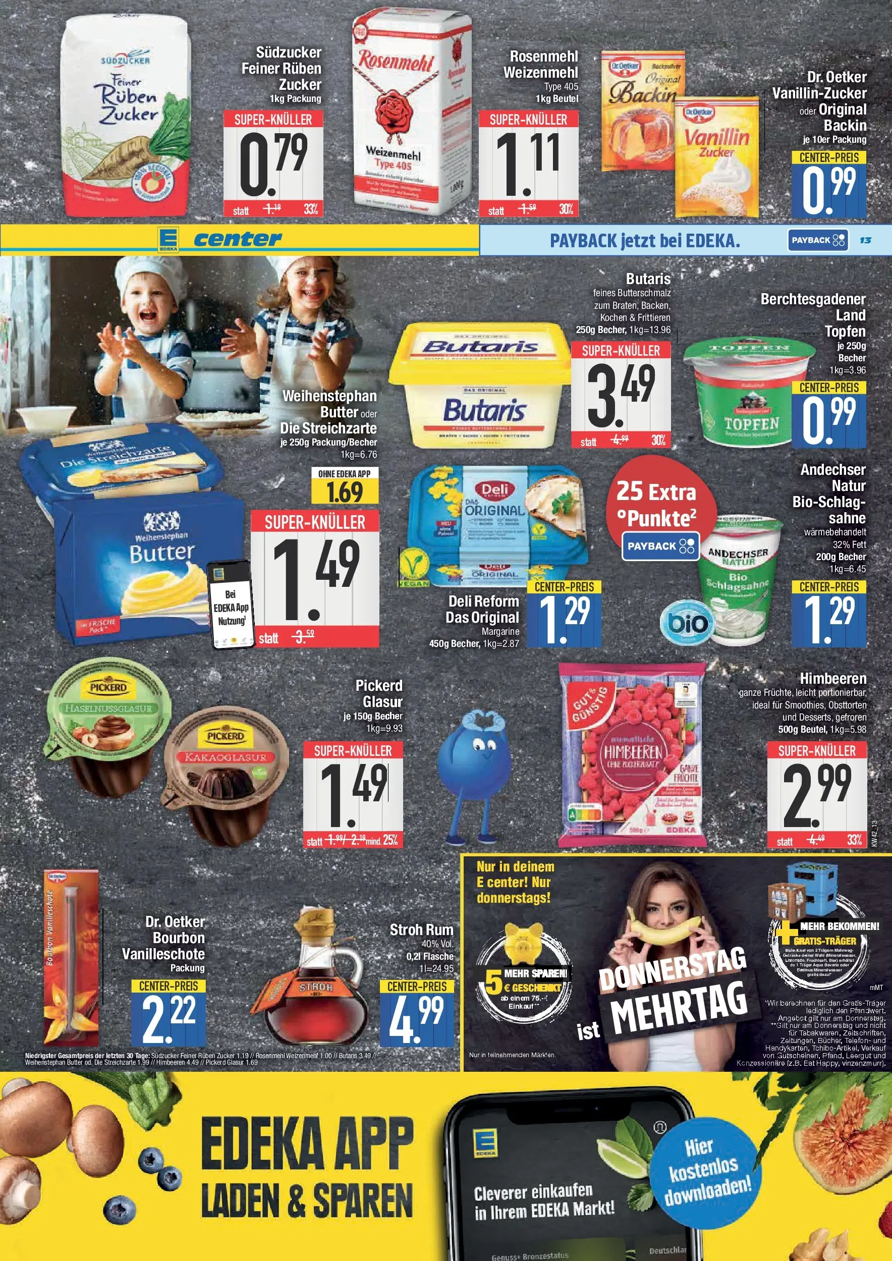 Edeka prospekt Deggendorf	 (ab 13.10.2025) » Angebote Online | Seite: 13 | Produkte: Margarine, Rum, Weihenstephan butter, Telefon