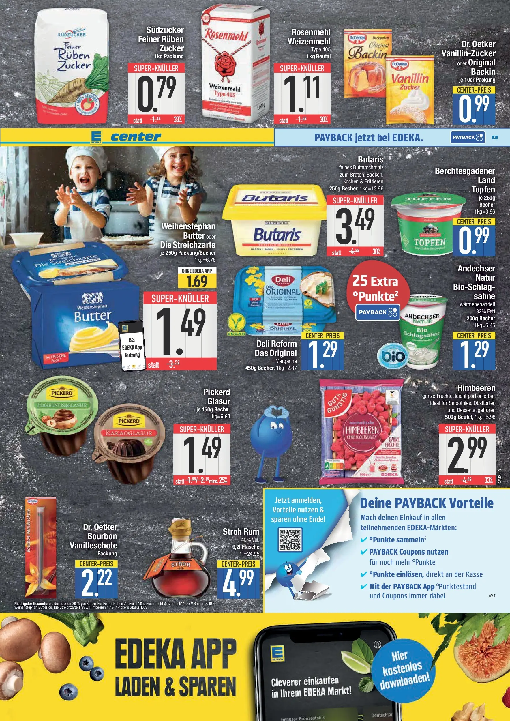 Edeka prospekt Straubing	 (ab 13.10.2025) » Angebote Online | Seite: 13 | Produkte: Himbeeren, Schlagsahne, Butter, Deli reform