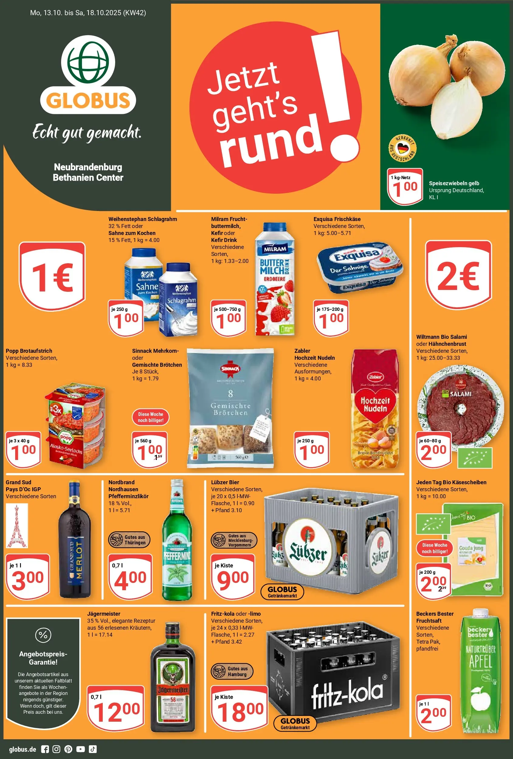Globus prospekt Neubrandenburg	 (ab 12.10.2025) » Angebote online | Seite: 1 | Produkte: Kefir, Bier, Exquisa frischkase, Fruchtsaft