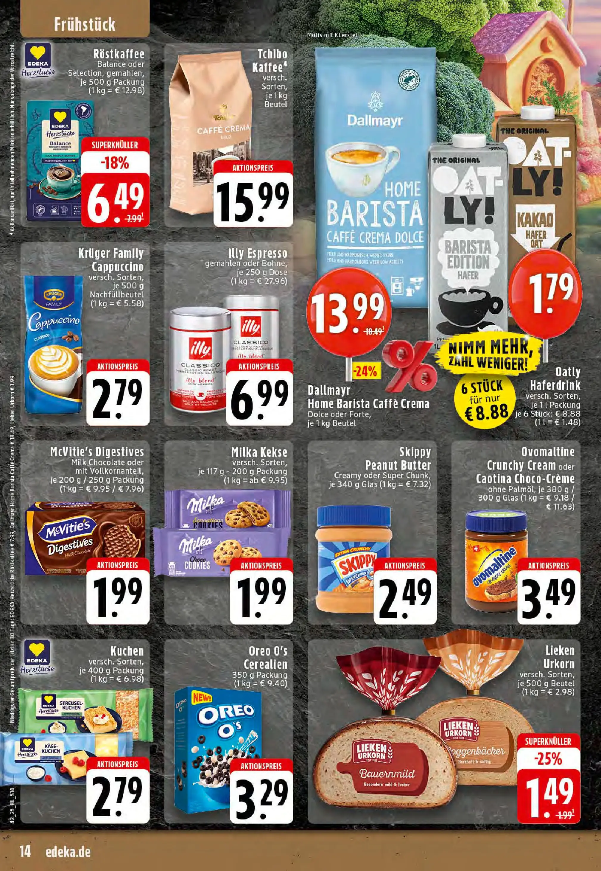 Edeka prospekt Stolberg	 (ab 13.10.2025) » Angebote Online | Seite: 14 | Produkte: Haferdrink, Dallmayr, Kuchen, Kekse