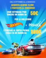 il Capriccio Giocattoli Hot wheels + Primigi - al 06.01.2026