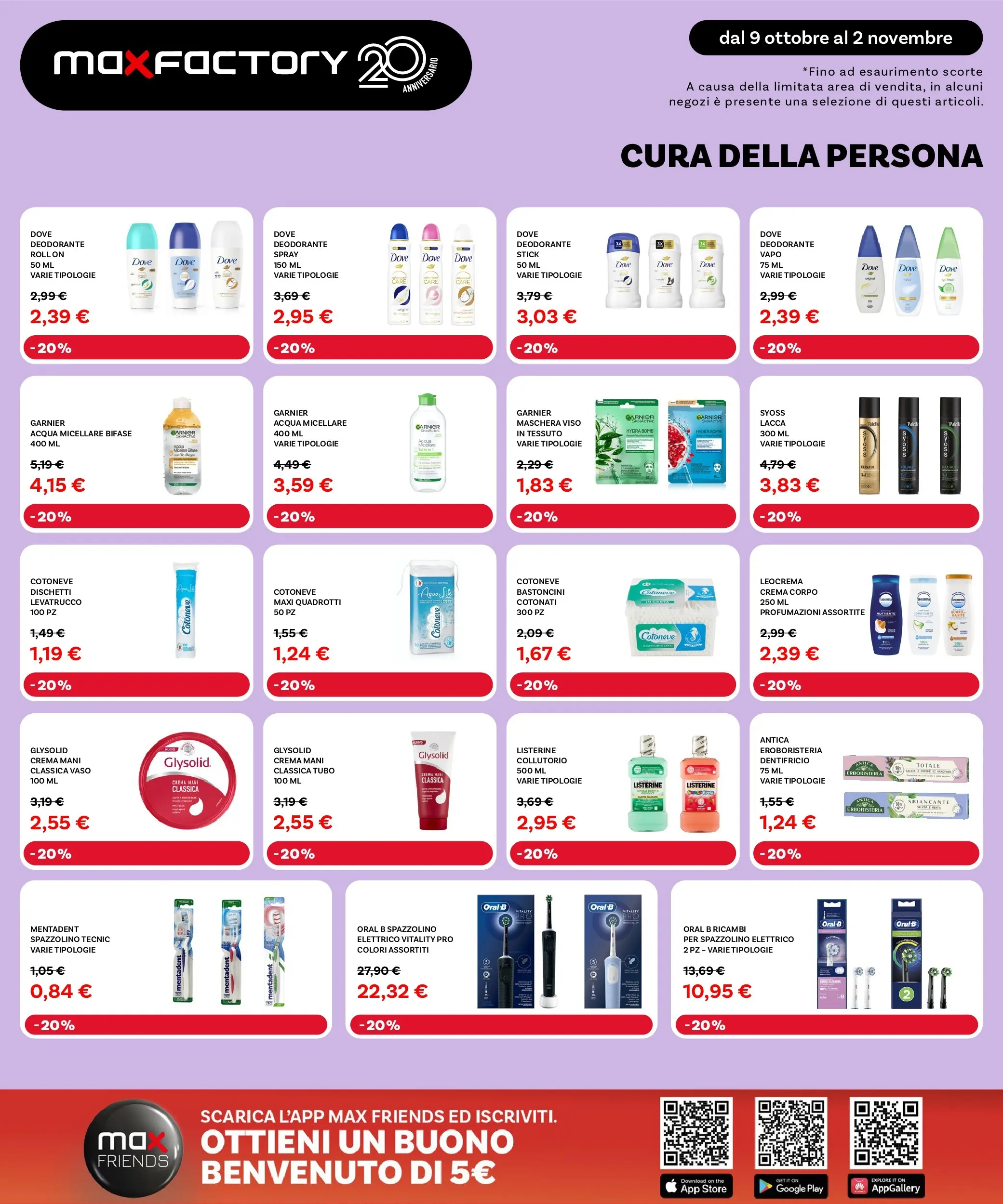 Nuovo Max Factory - Grandi Offerte fino al -50% dal 09/10/2025 > offerte anteprima 🛍️ | Pagina: 21 | Prodotti: Crema, Deodorante, Collutorio, Tubo