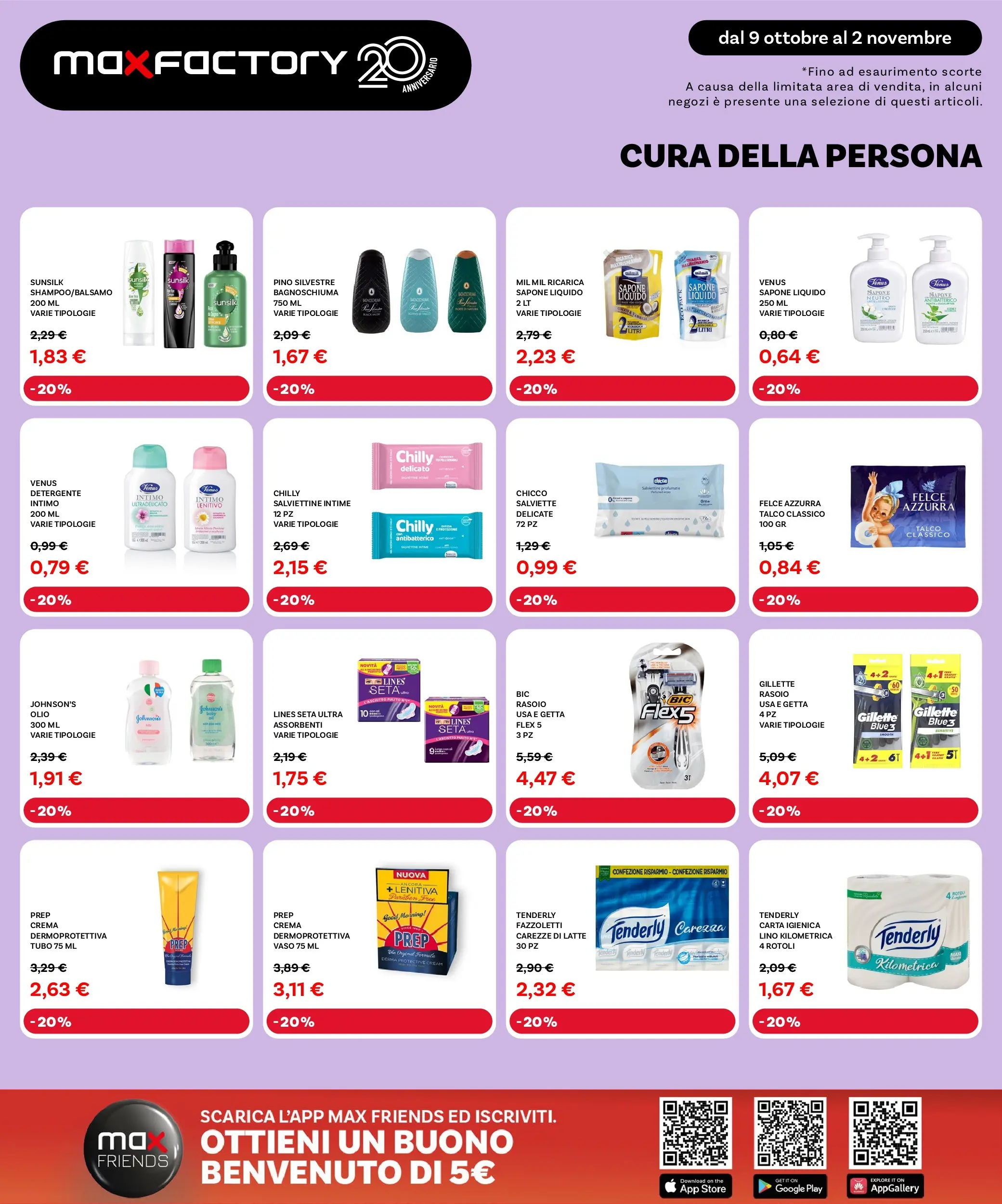 Nuovo Max Factory - Grandi Offerte fino al -50% dal 09/10/2025 > offerte anteprima 🛍️ | Pagina: 22 | Prodotti: Sapone, Detergente, Intimo, Talco