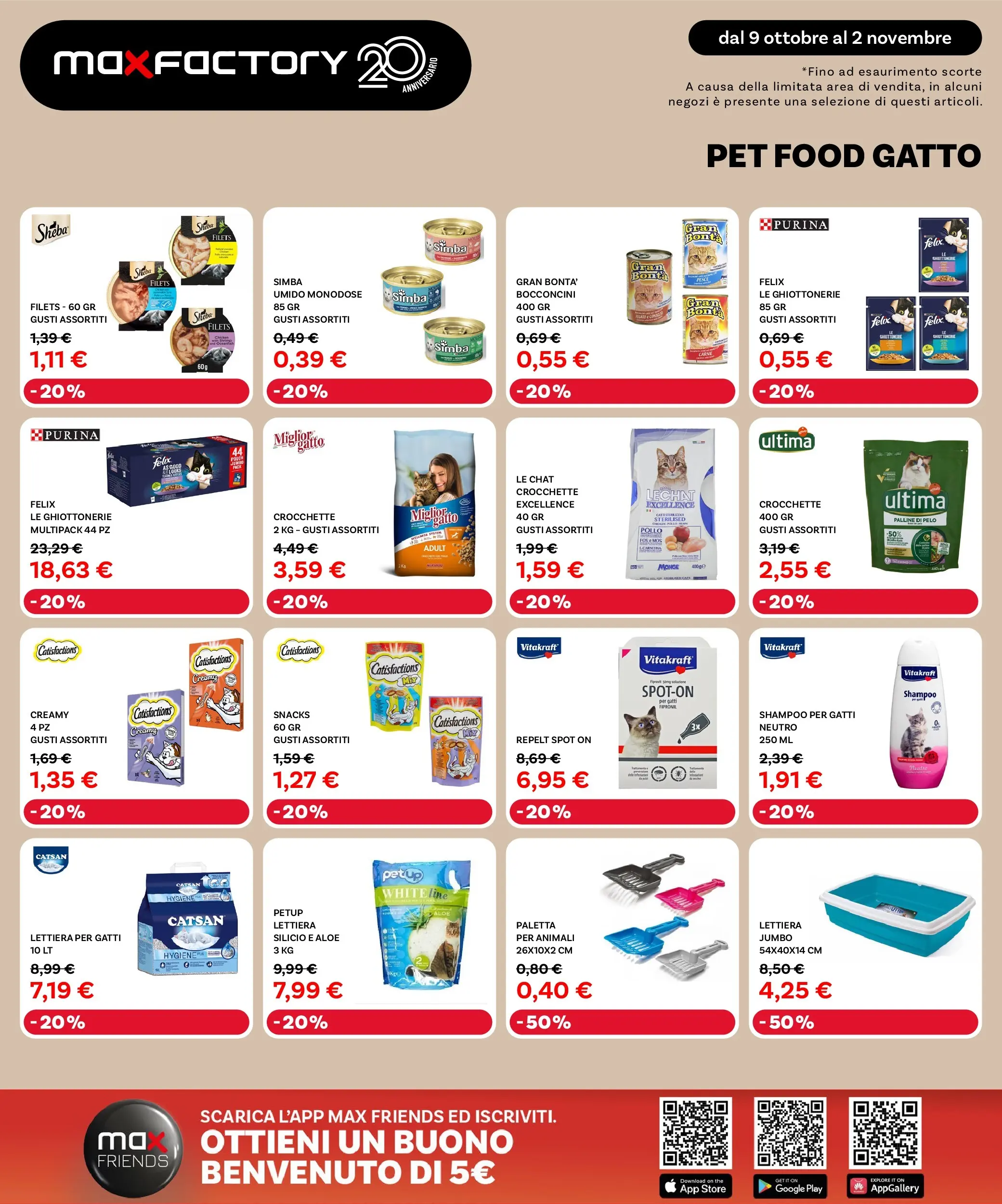 Nuovo Max Factory - Grandi Offerte fino al -50% dal 09/10/2025 > offerte anteprima 🛍️ | Pagina: 29 | Prodotti: Paletta, Lettiera per gatti, Crocchette, The