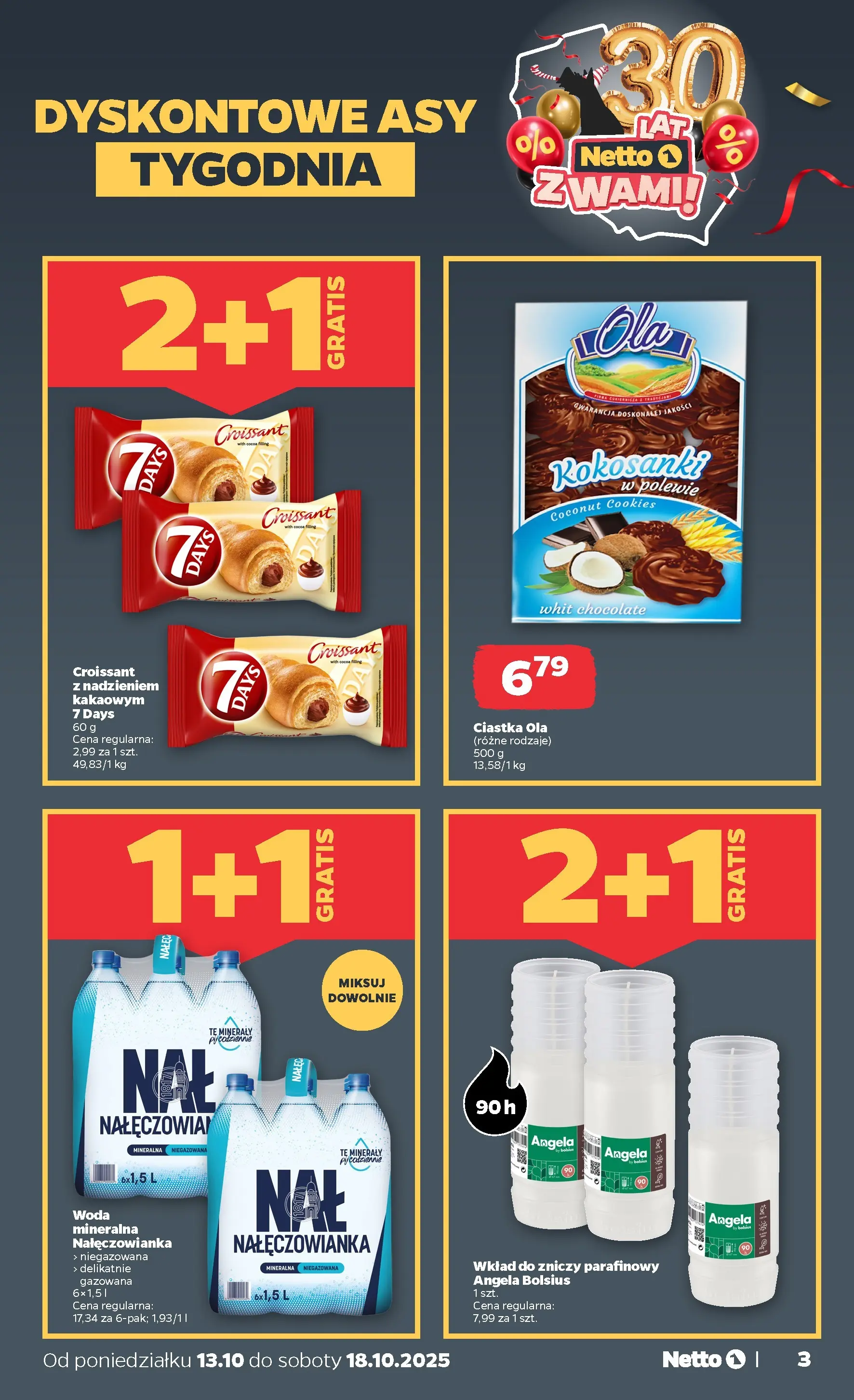 Netto gazetka - Spożywcza od 13.10.2025 - Aktualne promocje | Strona: 3 | Produkty: Ciastka, Woda