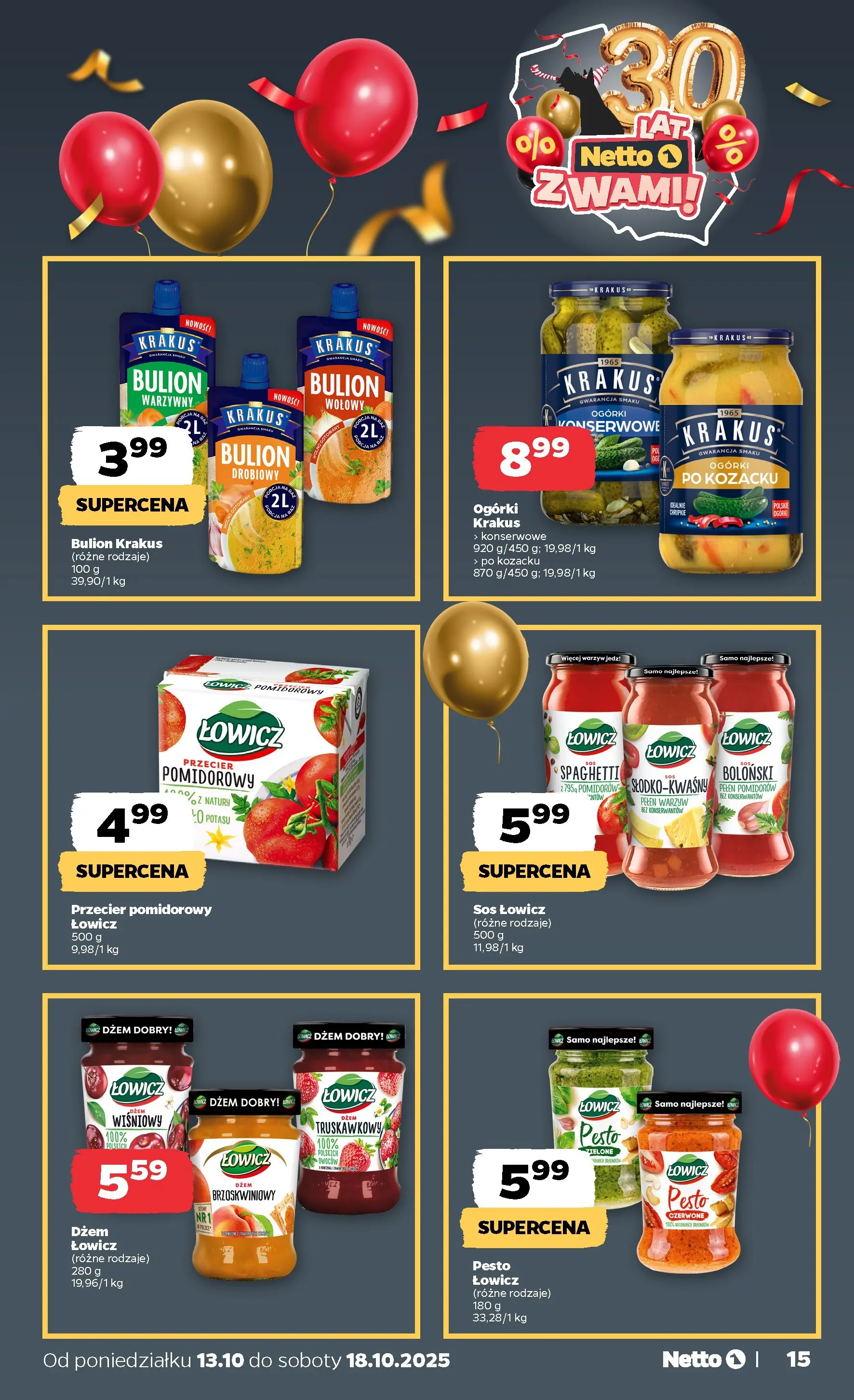 Netto gazetka - Spożywcza od 13.10.2025 - Aktualne promocje | Strona: 15 | Produkty: Przecier pomidorowy, Dżem, Ogórki, Sos