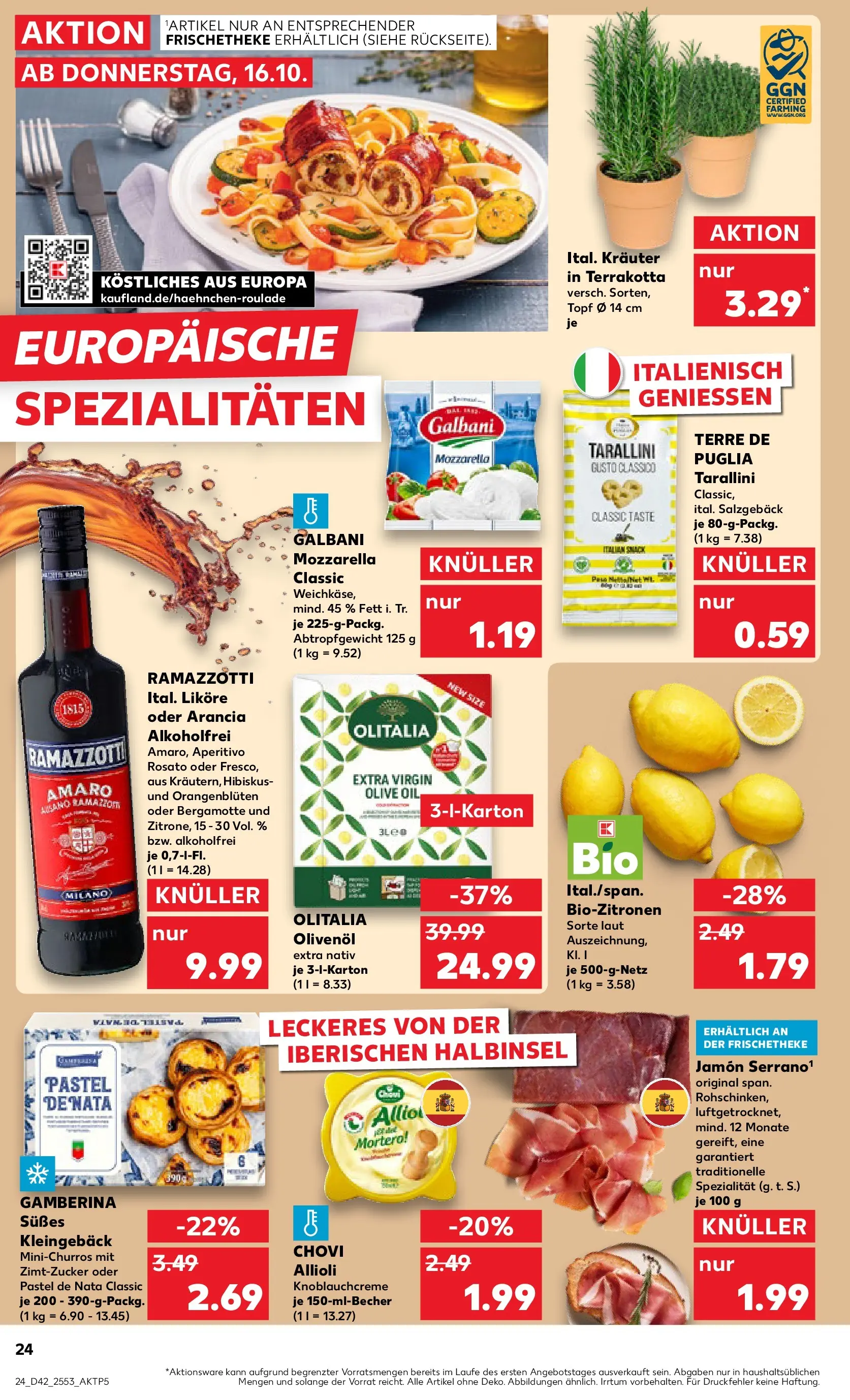 Prospekt Kaufland ab 15.10.2025 » Angebote und Werbung Online | Seite: 24 | Produkte: Mozzarella, Olivenol, Ramazzotti Prospekt Kaufland ab 15.10.2025 » Angebote Online zum Blättern | Seite: 24 | Produkte: Mozzarella, Olivenol, Ramazzotti