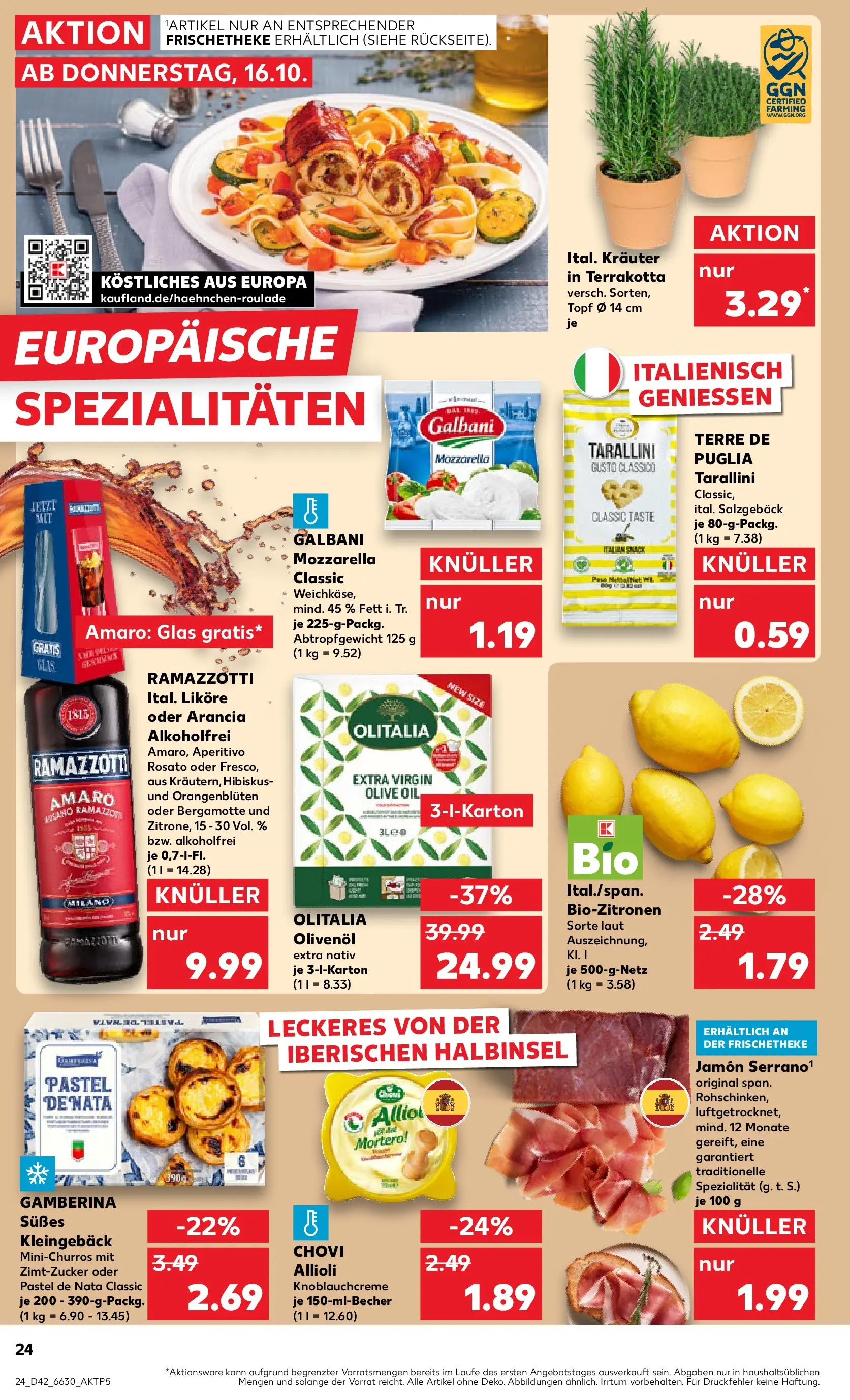 Prospekt Kaufland ab 15.10.2025 » Angebote und Werbung Online | Seite: 24 | Produkte: Mozzarella, Olivenol, Ramazzotti Prospekt Kaufland ab 15.10.2025 » Angebote Online zum Blättern | Seite: 24 | Produkte: Mozzarella, Olivenol, Ramazzotti