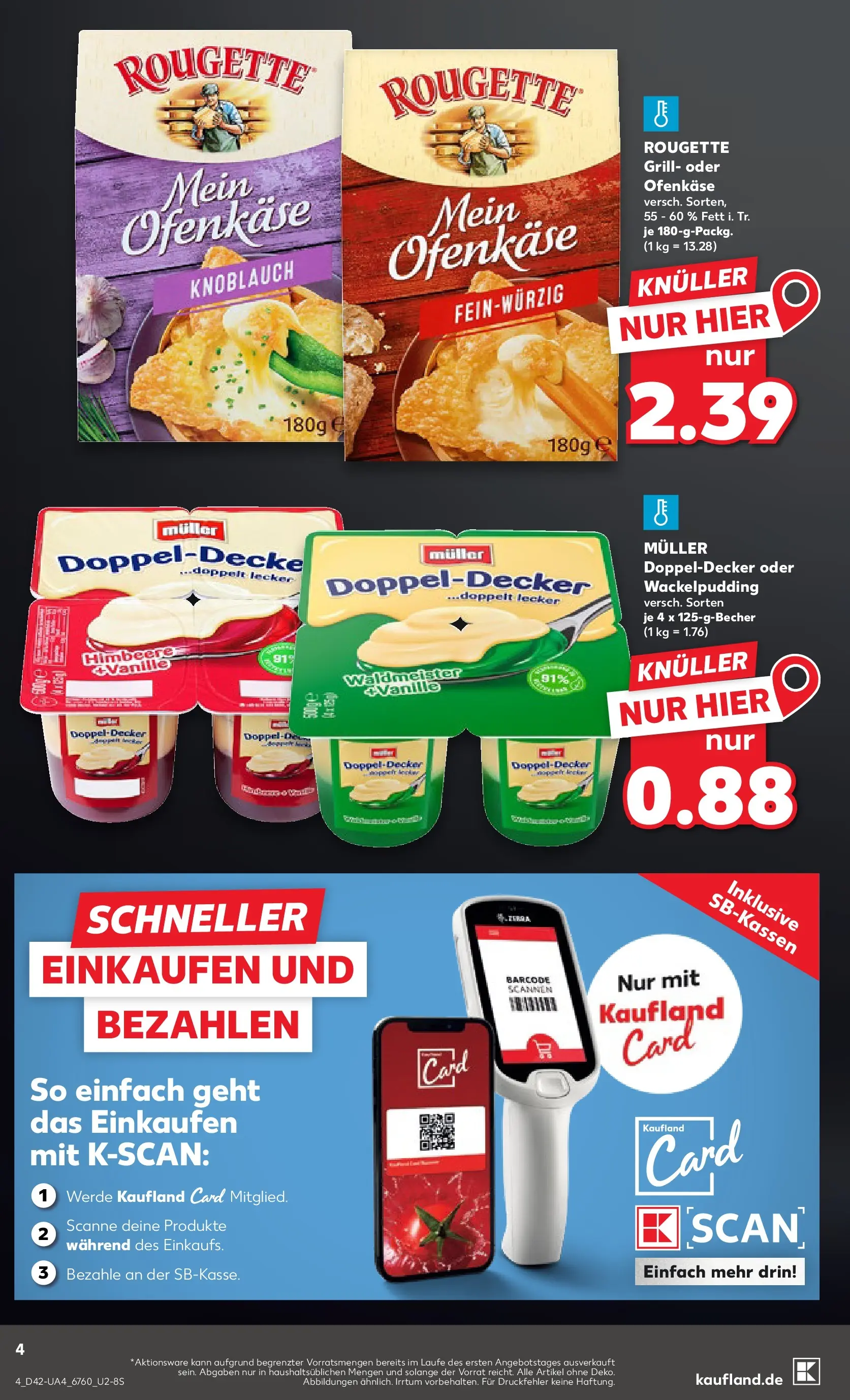 Prospekt Kaufland ab 15.10.2025 » Angebote und Werbung Online | Seite: 4 | Produkte: Grill, Rougette ofenkase, Knoblauch, Himbeere Prospekt Kaufland ab 15.10.2025 » Angebote Online zum Blättern | Seite: 4 | Produkte: Grill, Rougette ofenkase, Knoblauch, Himbeere