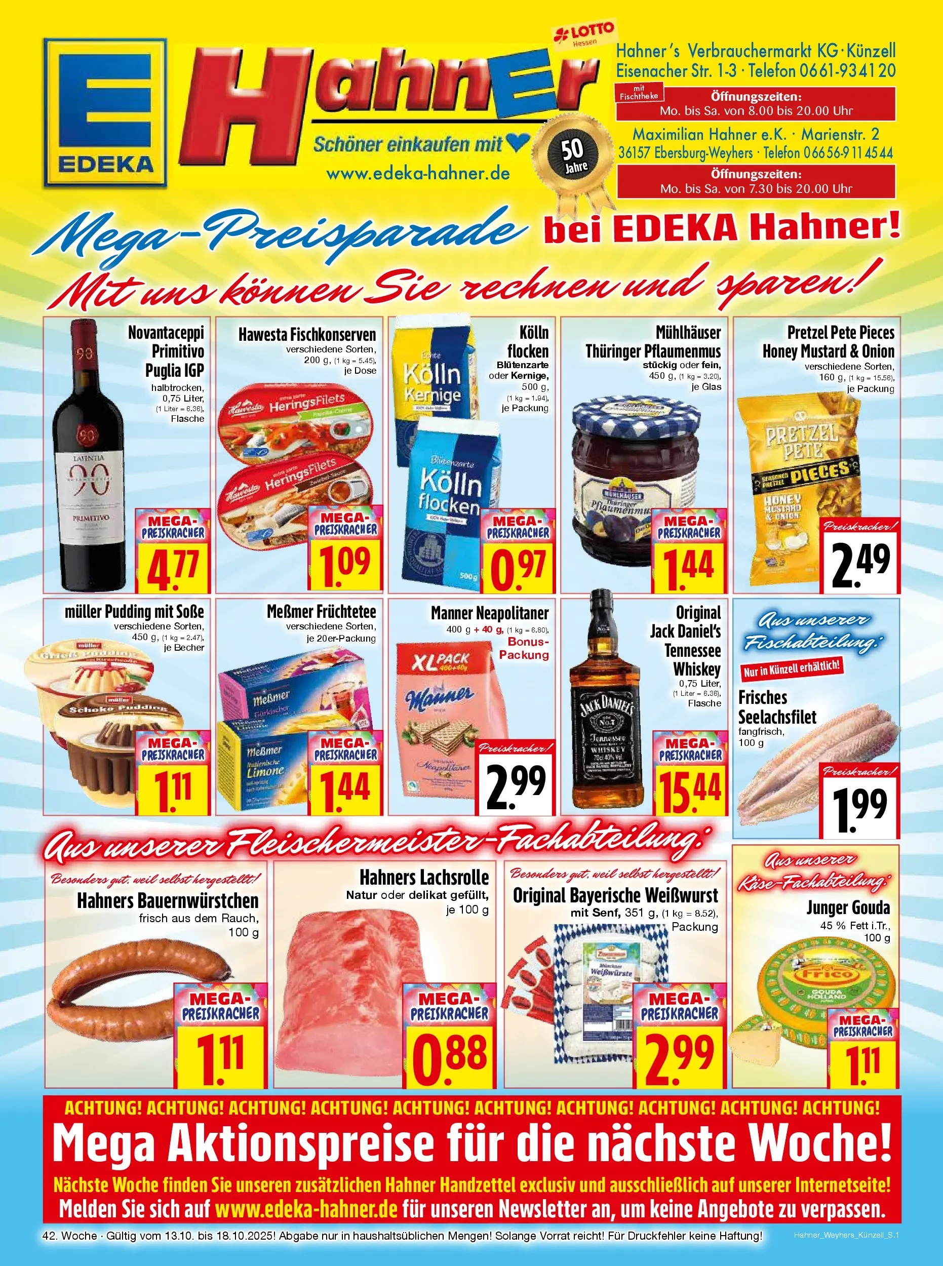 Entdecke - Edeka Hahner: Wochenangebote (ab 11.10.2025) zum Blättern | Seite: 1 | Produkte: Messmer, Jack Daniel's, Whiskey, Uhr