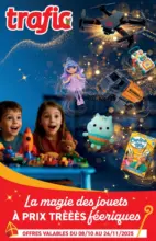 Trafic La magie des jouets - au 24.11.2025