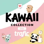 Trafic Encore plus de mignonnerie dans votre quotidien ! - au 17.10.2025
