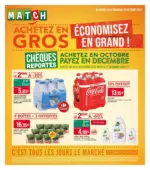Supermarché MATCH ACHETEZ EN GROS ÉCONOMISEZ EN GRAND ! - au 26.10.2025