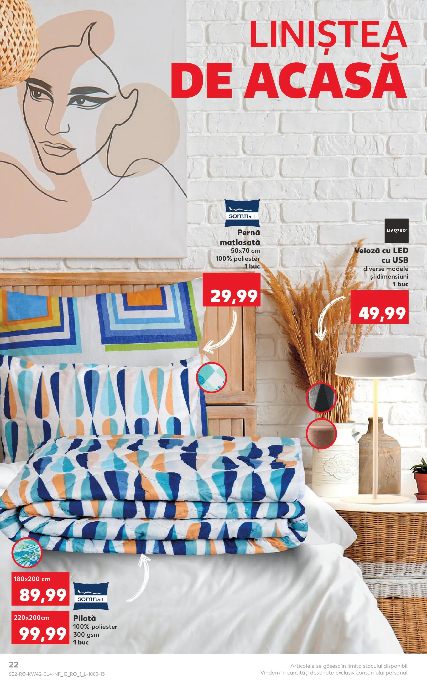 Catalog Kaufland - Fălticeni 14.10.2025 - Revista si Oferta | Pagină: 22 | Produse: Pernă, Pilotă, Babak, Veioză