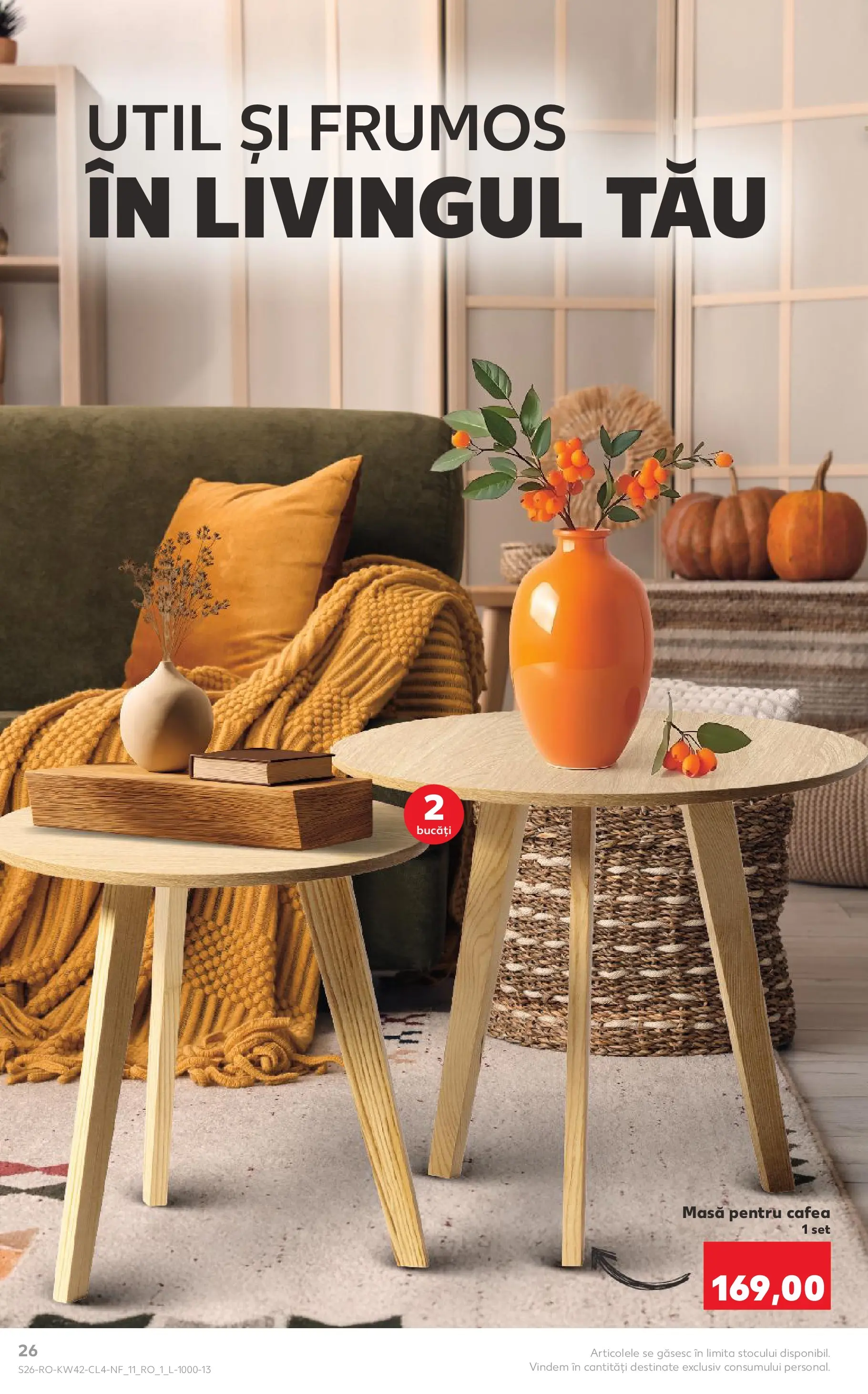 Catalog Kaufland - Fălticeni 14.10.2025 - Revista si Oferta | Pagină: 26 | Produse: Masă, Cafea
