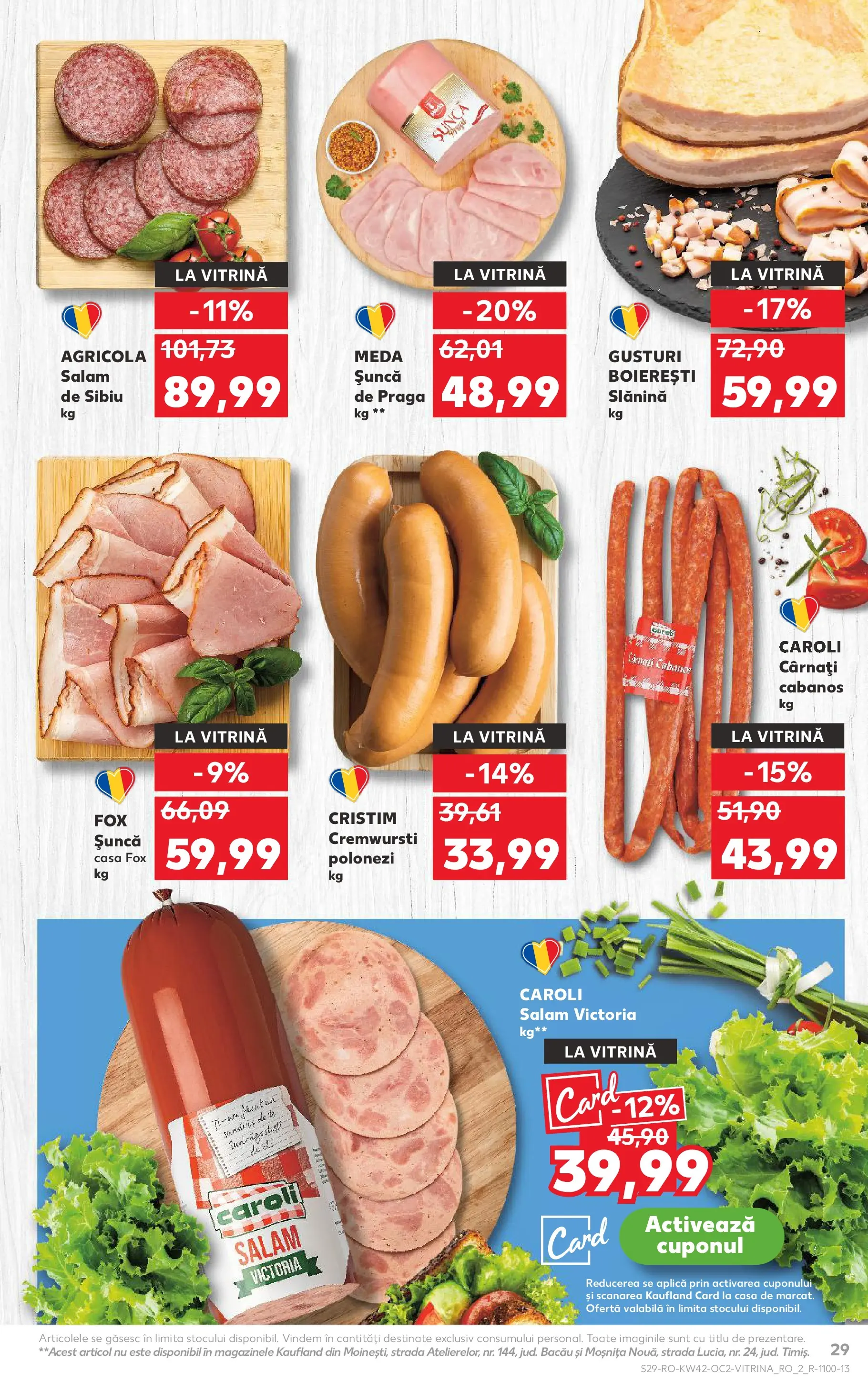 Catalog Kaufland - Slatina 15.10.2025 - Revista si Oferta | Pagină: 29 | Produse: Vitrină, Salam, Șuncă, Cârnați
