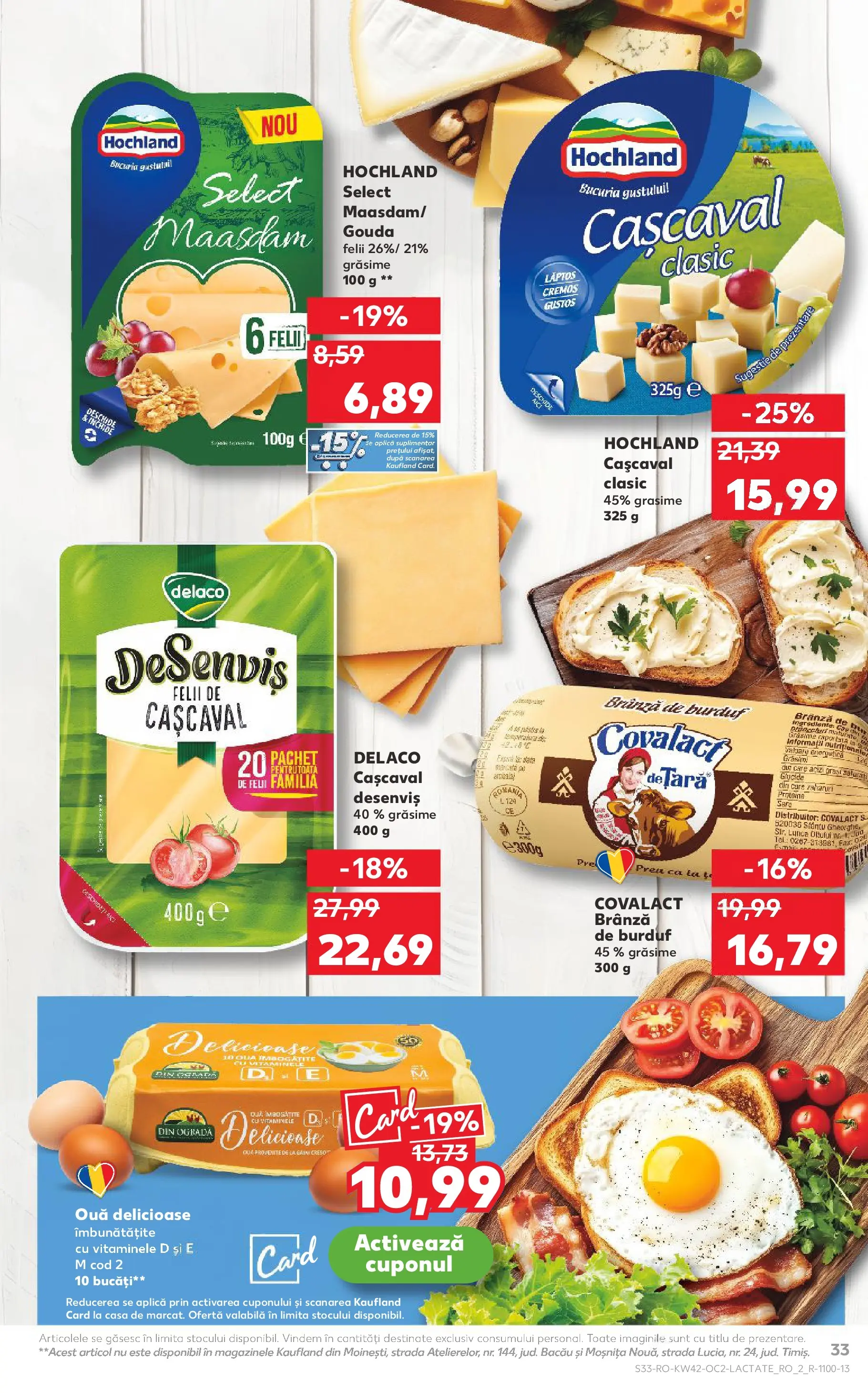 Catalog Kaufland - Slatina 15.10.2025 - Revista si Oferta | Pagină: 33 | Produse: Light Kedi Konservesi, Masaüstü kılıfı, Brânză, Gouda