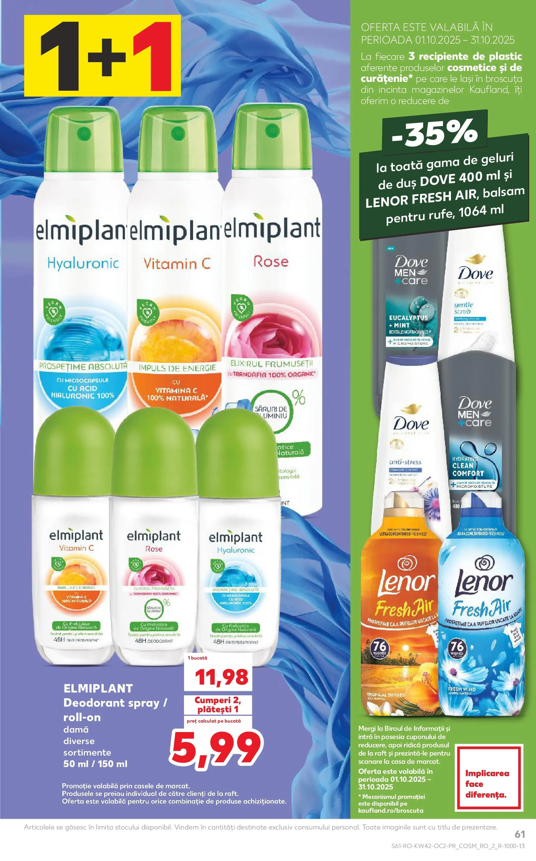 Catalog Kaufland - Bucureşti 15.10.2025 - Revista si Oferta | Pagină: 61 | Produse: Scrub, Recipiente, Gel de duș, Antiperspirant