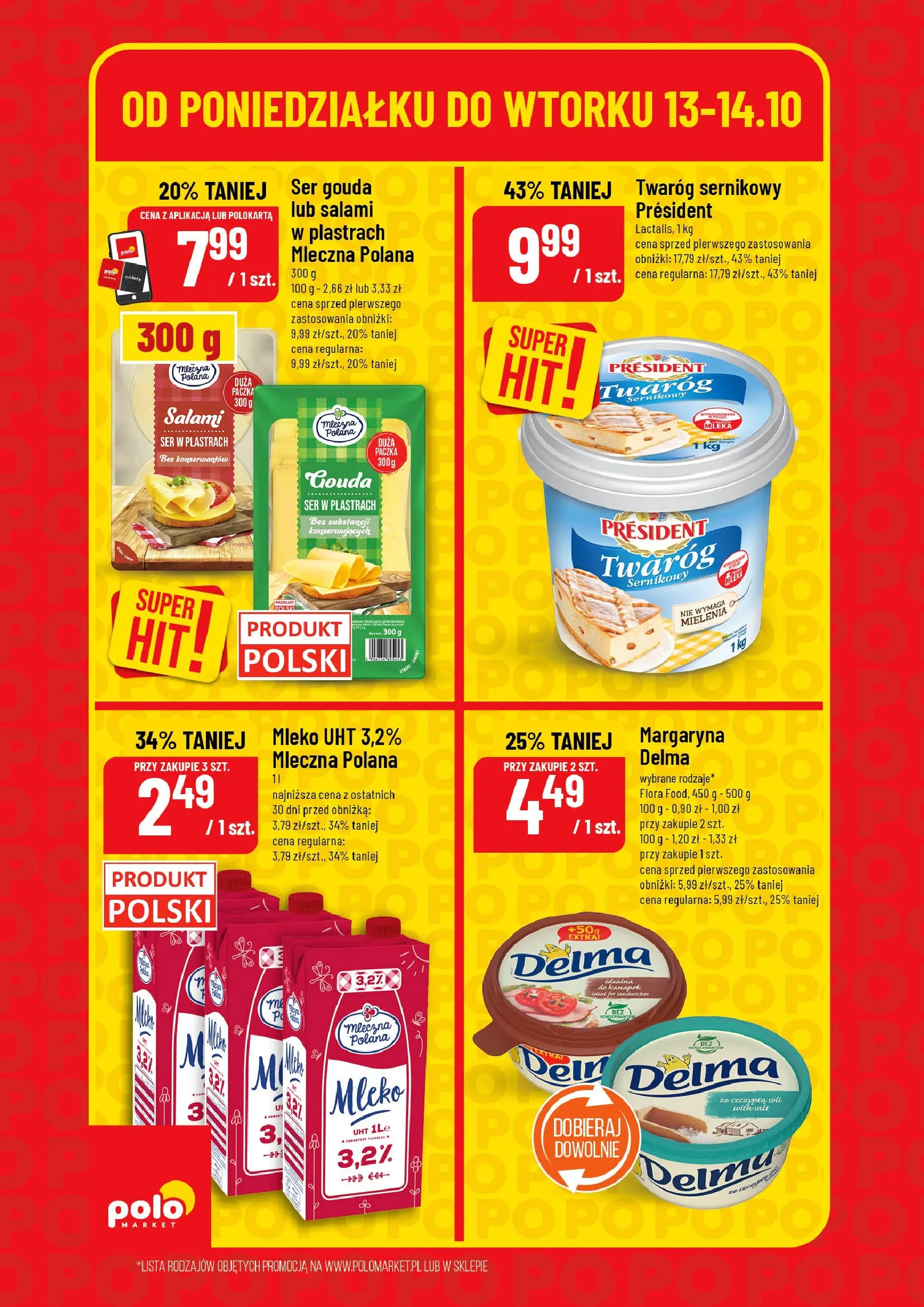 POLOmarket gazetka od jutra (13.10.2025) - Nowa PDF | Strona: 4 | Produkty: Mleka, Margaryna, Twaróg, Ser gouda