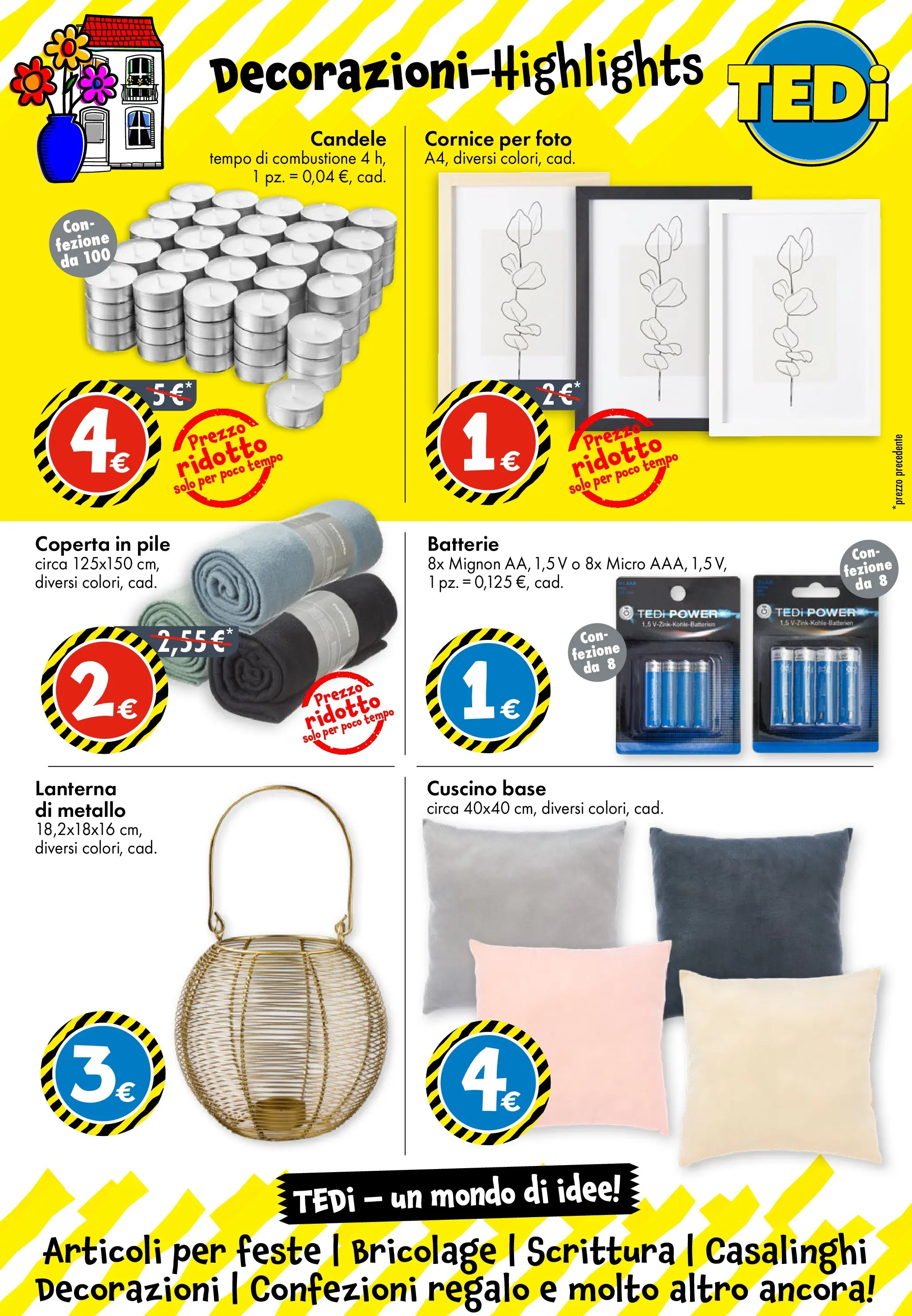 Nuovo TEDi - TEDi volantino fino al 19.10.2025 dal 15/10/2025 > offerte anteprima 🛍️ | Pagina: 11 | Prodotti: Pile, Cuscino, Coperta, Batterie
