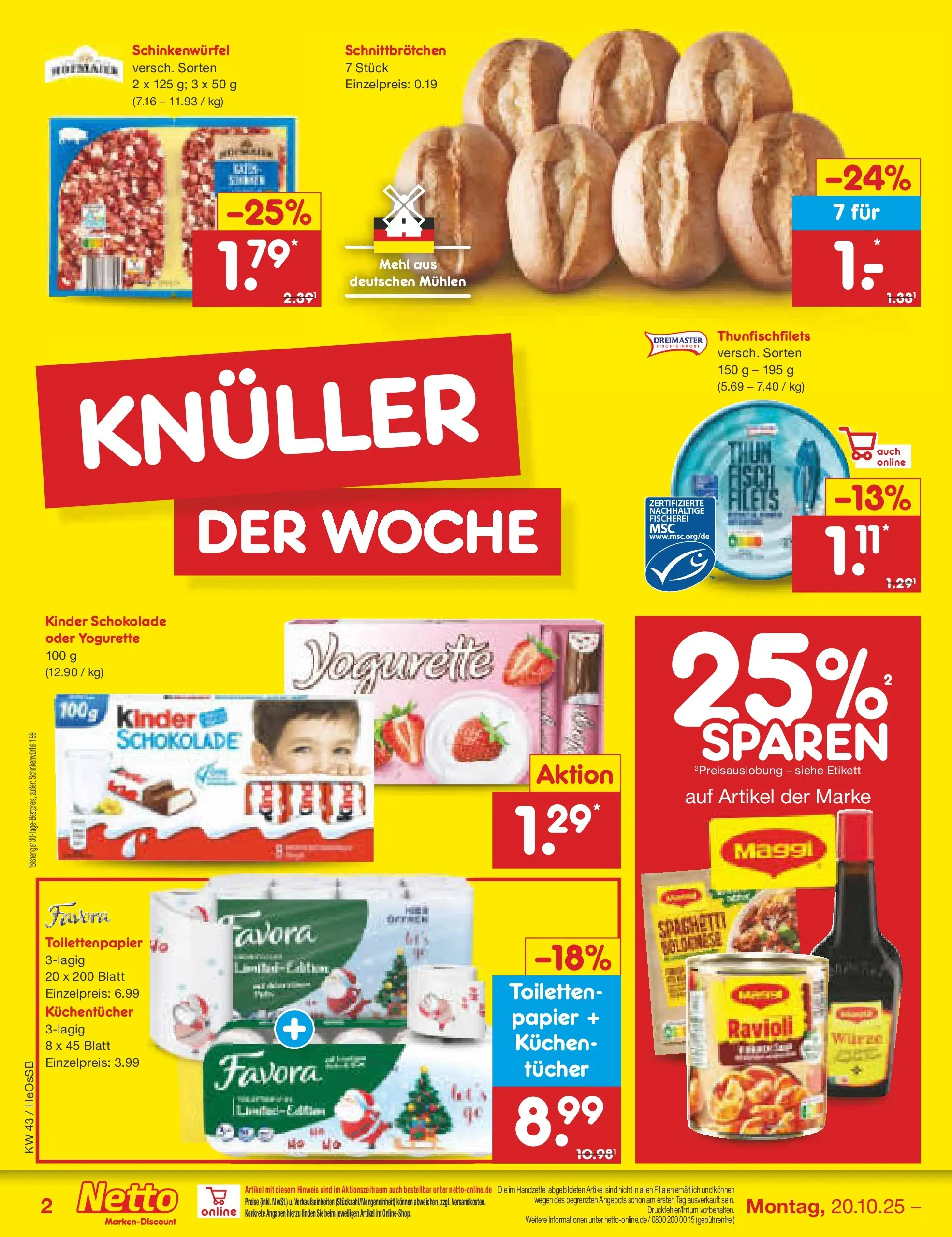 Netto Marken-Discount prospekt Kröpelin	 (ab 19.10.2025) » Angebote | Seite: 2 | Produkte: Kinder schokolade, Mehl, Yogurette, Kuchen