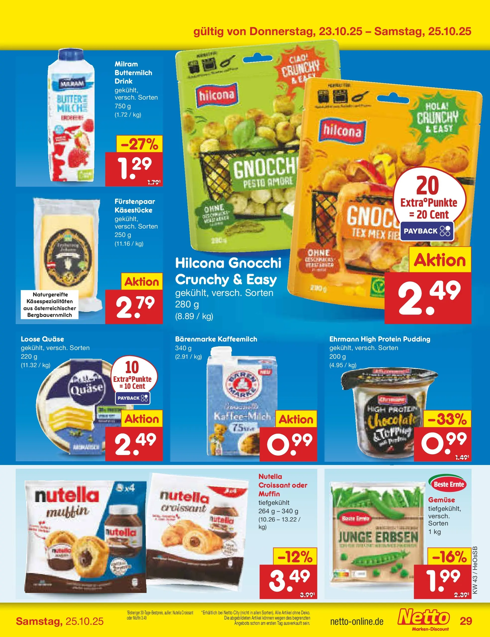 Netto Marken-Discount prospekt Kröpelin	 (ab 19.10.2025) » Angebote | Seite: 33 | Produkte: High protein pudding, Butter, Pudding, Gemüse