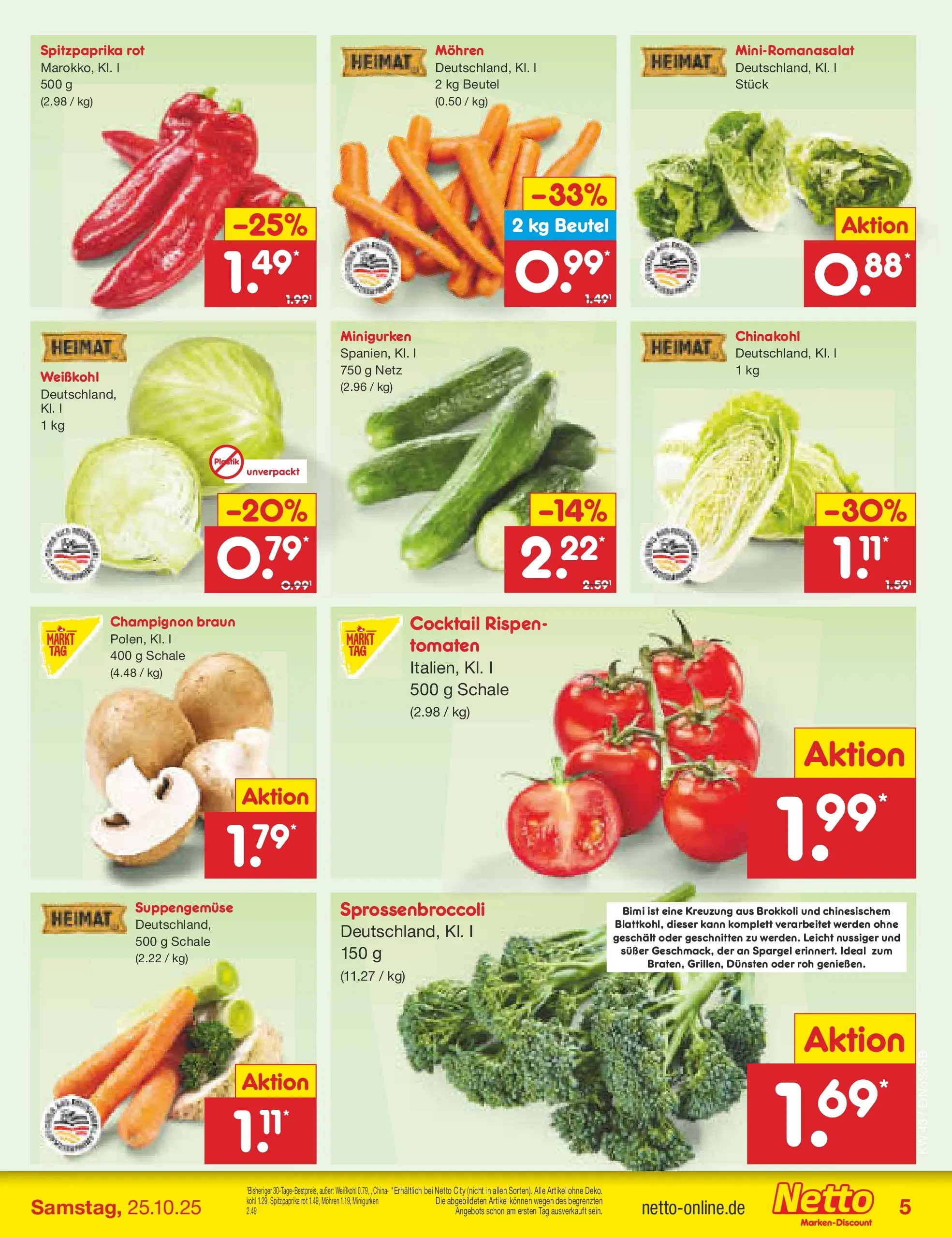 Netto Marken-Discount prospekt Erfurt (ab 20.10.2025) » Angebote | Seite: 5 | Produkte: Tomaten, Spargel, Brokkoli, Chinakohl Netto Marken-Discount prospekt Erfurt (ab 20.10.2025) » Angebote | Seite: 5 | Produkte: Tomaten, Spargel, Brokkoli, Chinakohl
