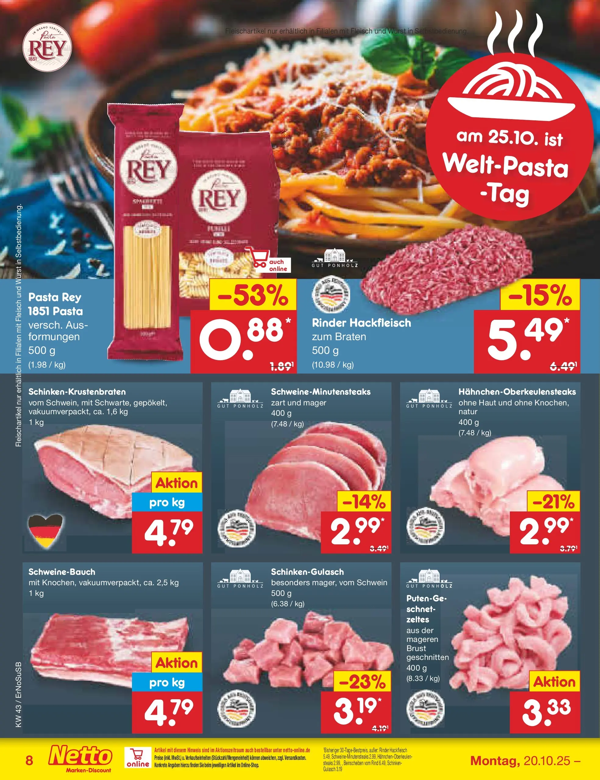 Netto Marken-Discount prospekt Erfurt (ab 20.10.2025) » Angebote | Seite: 10 | Produkte: Schweinebauch, Pasta, Schinken, Hackfleisch Netto Marken-Discount prospekt Erfurt (ab 20.10.2025) » Angebote | Seite: 10 | Produkte: Schweinebauch, Pasta, Schinken, Hackfleisch