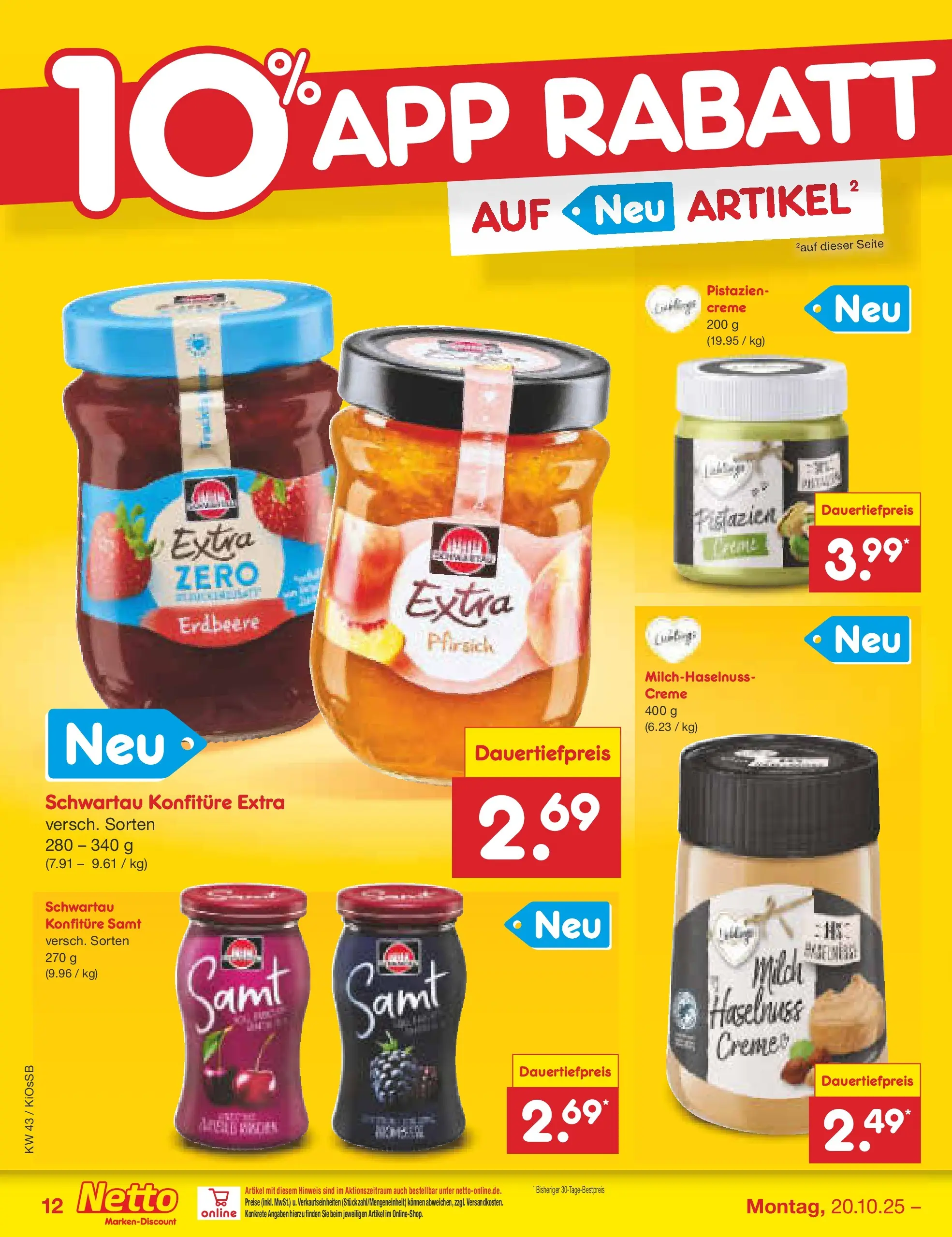 Netto Marken-Discount prospekt Oberhaid	 (ab 19.10.2025) » Angebote | Seite: 12 | Produkte: Pistazien, Creme, Pfirsich