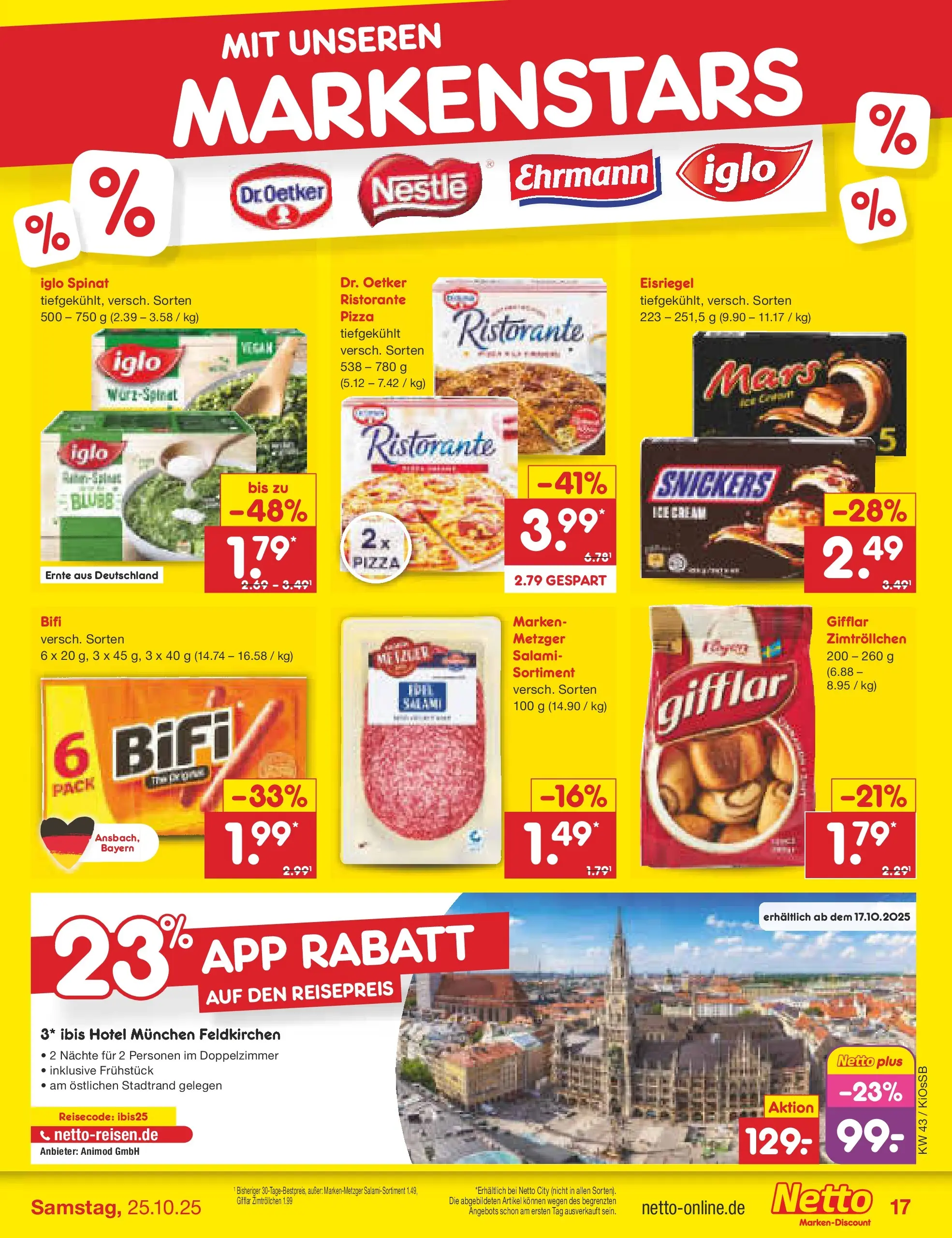 Netto Marken-Discount prospekt Oberhaid	 (ab 19.10.2025) » Angebote | Seite: 17 | Produkte: Ristorante, Iglo, Snickers, Salami