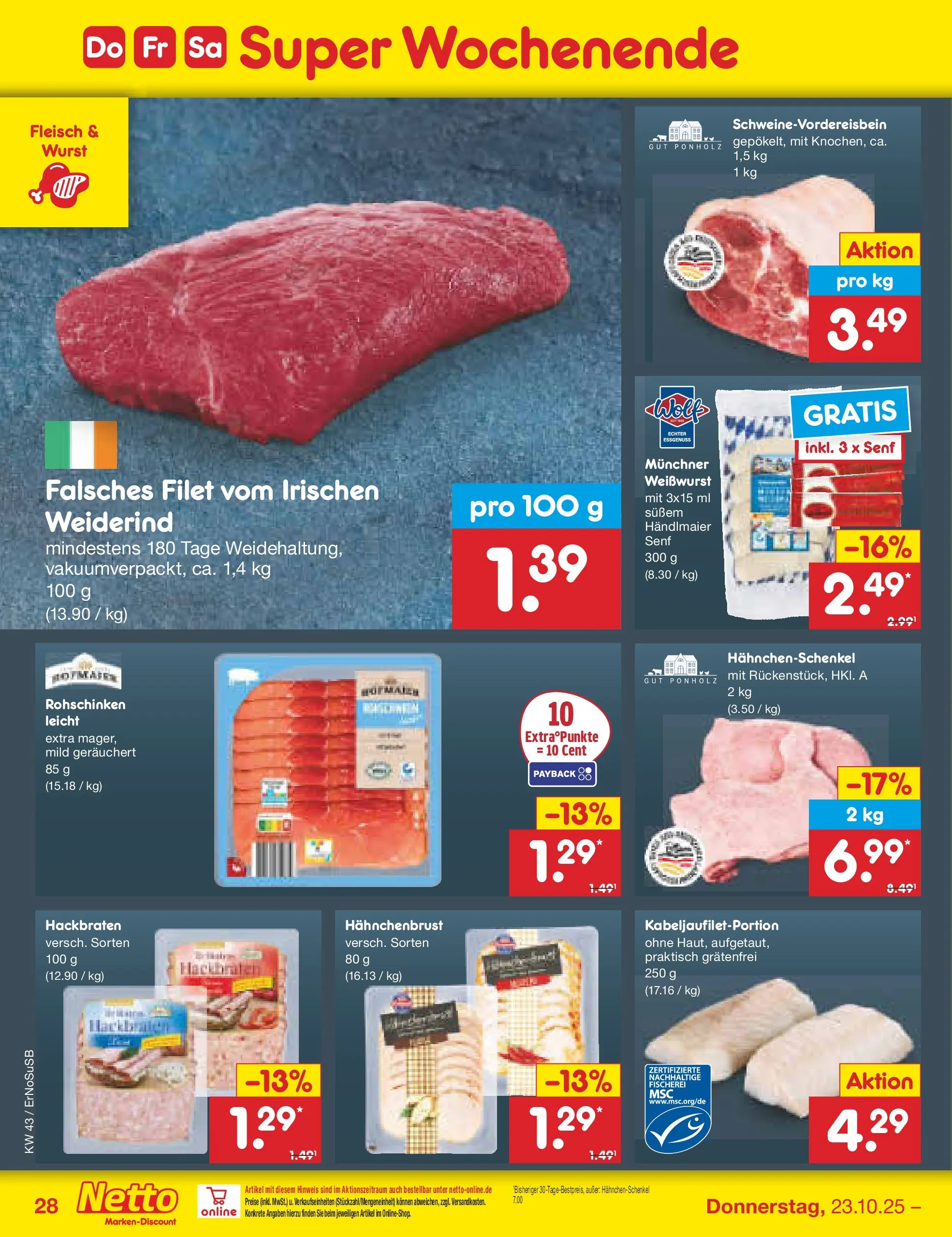 Netto Marken-Discount prospekt Erfurt (ab 20.10.2025) » Angebote | Seite: 38 | Produkte: Hahnchenschenkel, Wurst, Fleisch, Hahnchenbrust Netto Marken-Discount prospekt Erfurt (ab 20.10.2025) » Angebote | Seite: 38 | Produkte: Hahnchenschenkel, Wurst, Fleisch, Hahnchenbrust