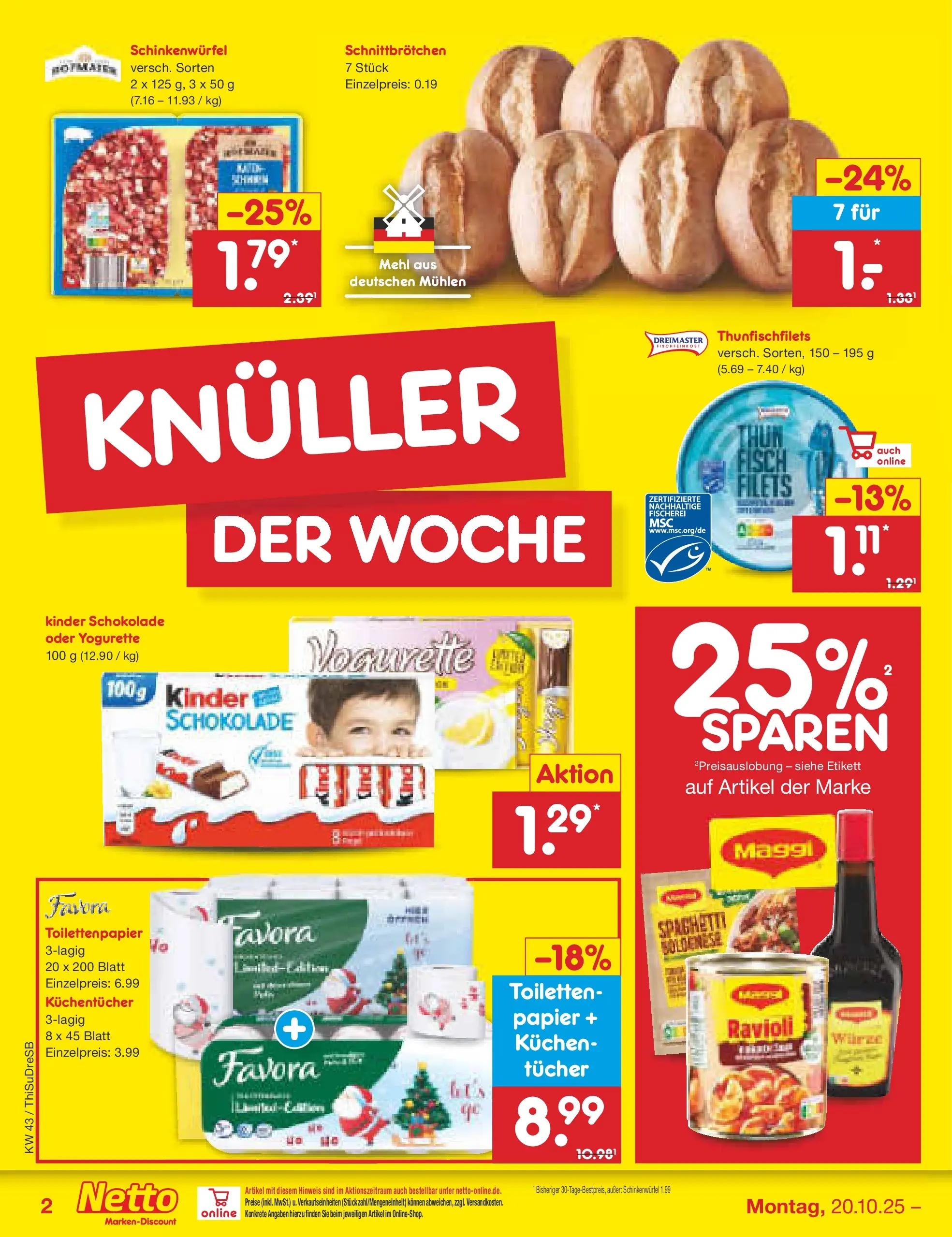 Netto Marken-Discount prospekt Pirna (ab 20.10.2025) » Angebote | Seite: 2 | Produkte: Mehl, Maggi, Yogurette, Fisch Netto Marken-Discount prospekt Pirna (ab 20.10.2025) » Angebote | Seite: 2 | Produkte: Mehl, Maggi, Yogurette, Fisch
