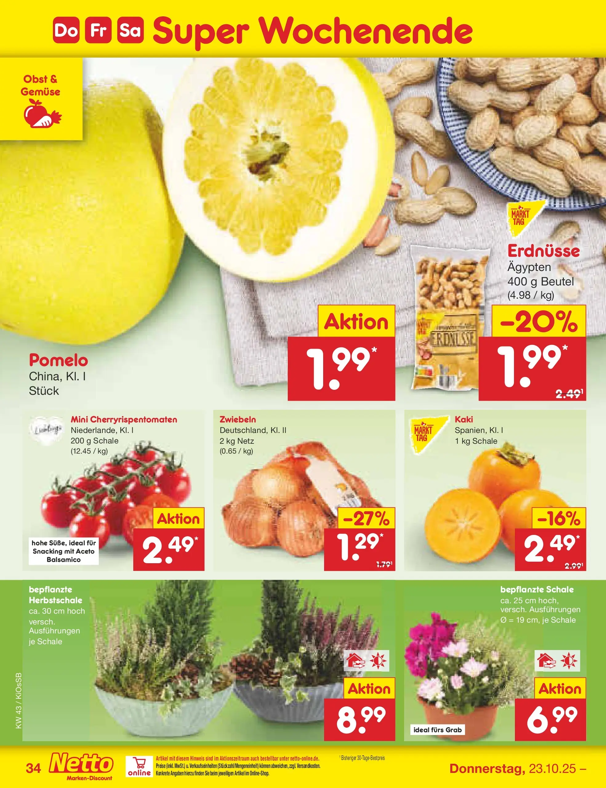 Netto Marken-Discount prospekt Oberhaid	 (ab 19.10.2025) » Angebote | Seite: 42 | Produkte: Erdnüsse, Balsamico, Obst, Kaki