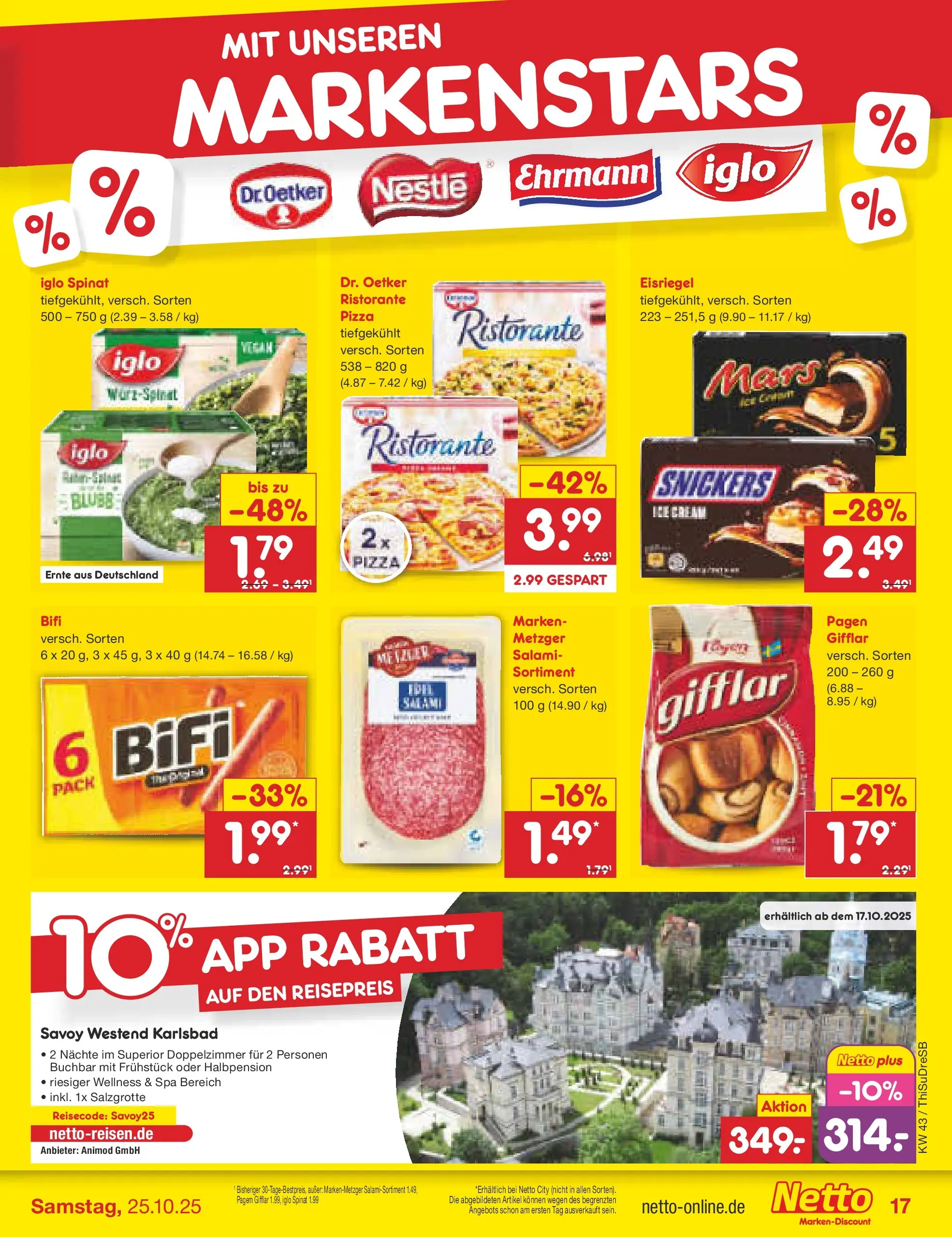 Netto Marken-Discount prospekt Pirna (ab 20.10.2025) » Angebote | Seite: 19 | Produkte: Ristorante, Iglo, Bifi, Pizza Netto Marken-Discount prospekt Pirna (ab 20.10.2025) » Angebote | Seite: 19 | Produkte: Ristorante, Iglo, Bifi, Pizza