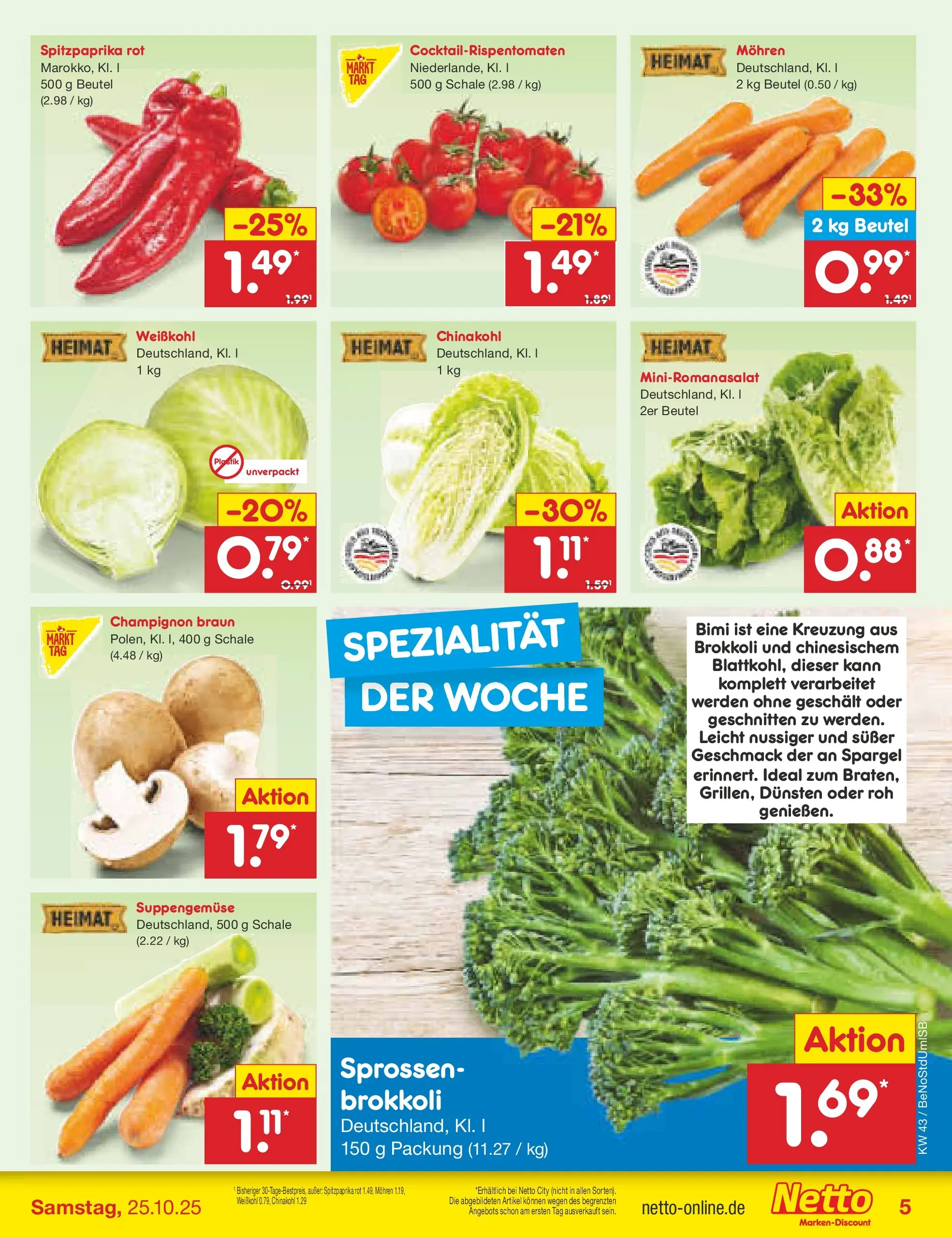 Netto Marken-Discount prospekt Berlin-Spandau (ab 19.10.2025) » Angebote | Seite: 5 | Produkte: Spargel, Mohren, Brokkoli, Chinakohl Netto Marken-Discount prospekt Berlin-Spandau (ab 19.10.2025) » Angebote | Seite: 5 | Produkte: Spargel, Mohren, Brokkoli, Chinakohl