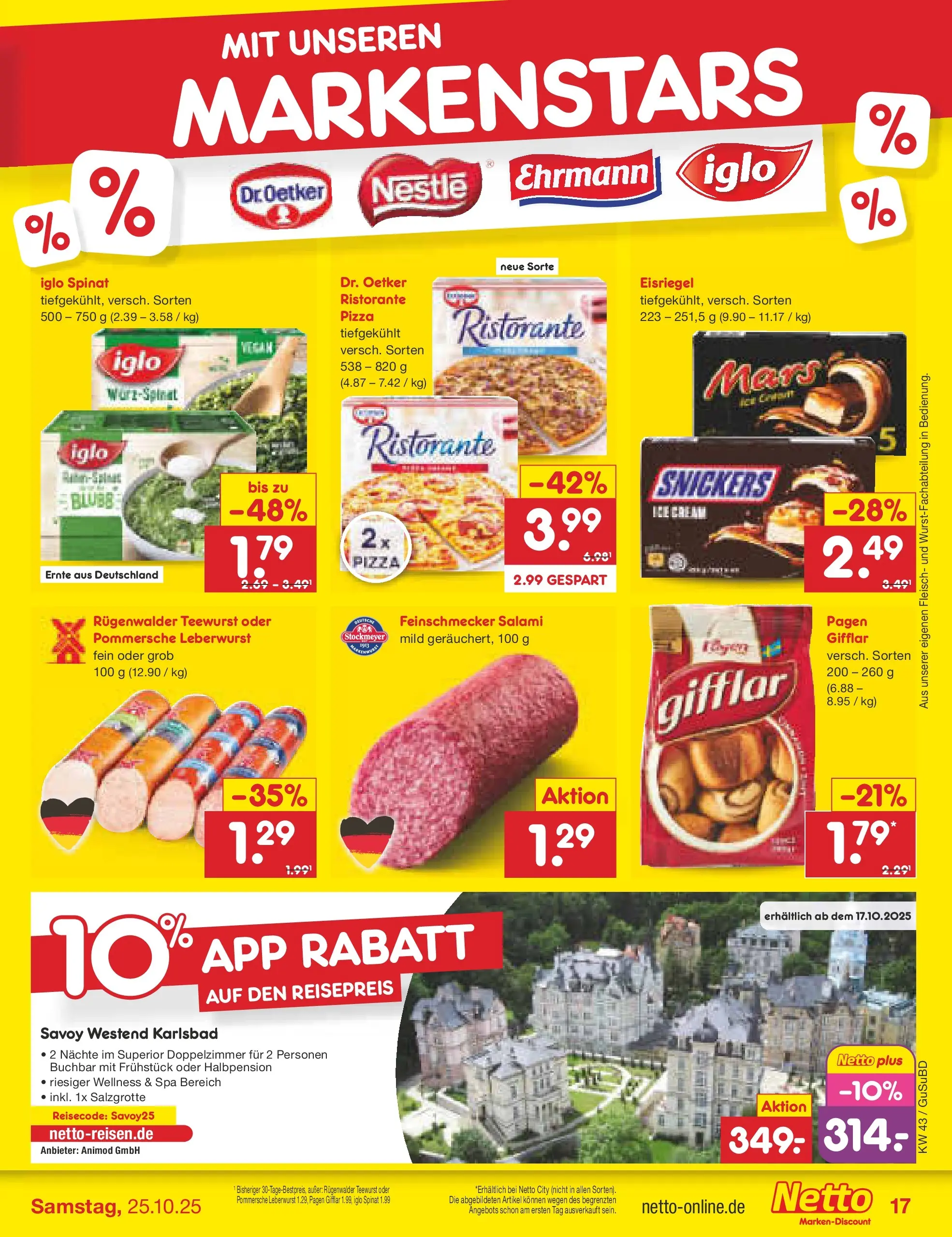 Netto Marken-Discount prospekt Glauchau (ab 19.10.2025) » Angebote | Seite: 19 | Produkte: Ristorante, Snickers, Salami, Fleisch Netto Marken-Discount prospekt Glauchau (ab 19.10.2025) » Angebote | Seite: 19 | Produkte: Ristorante, Snickers, Salami, Fleisch