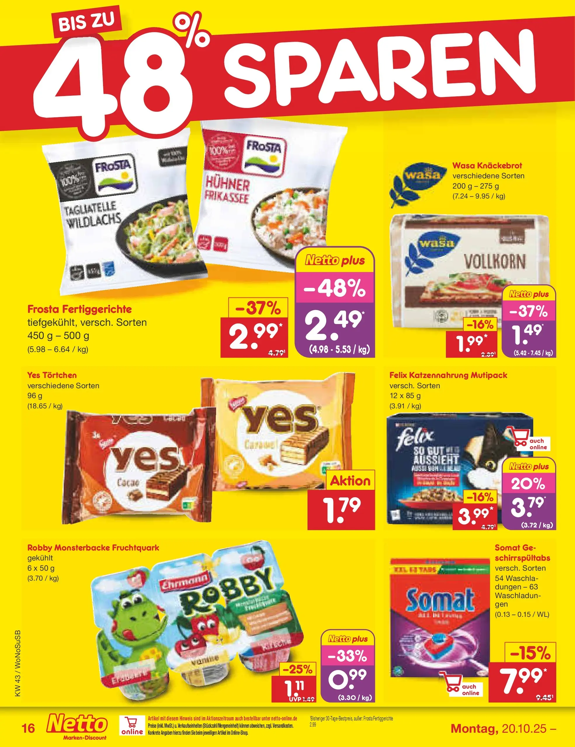 Netto Marken-Discount prospekt Frankfurt (ab 19.10.2025) » Angebote | Seite: 16 | Produkte: Frosta, Fertiggerichte, Wasa knackebrot Netto Marken-Discount prospekt Frankfurt (ab 19.10.2025) » Angebote | Seite: 16 | Produkte: Frosta, Fertiggerichte, Wasa knackebrot
