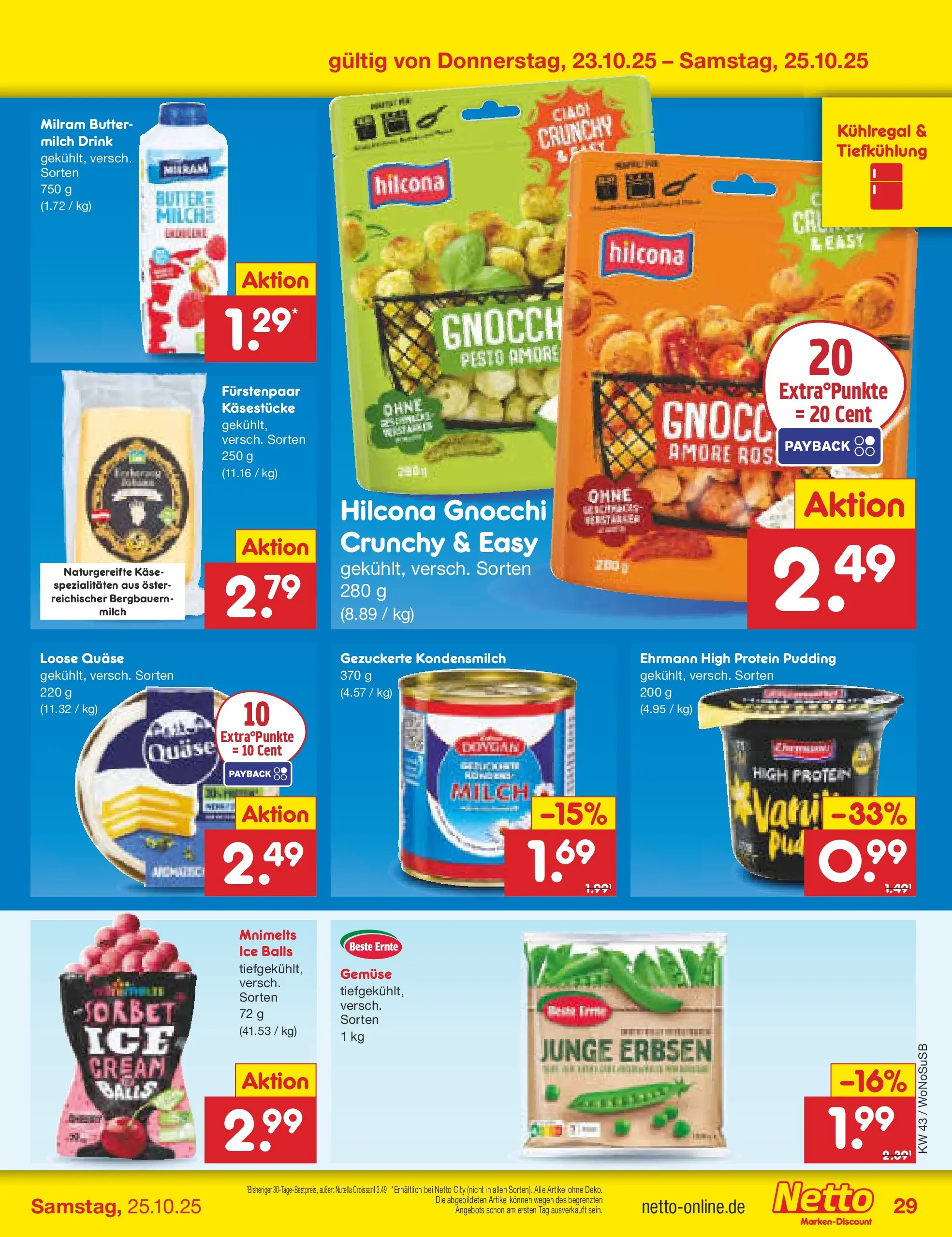 Netto Marken-Discount prospekt Frankfurt (ab 19.10.2025) » Angebote | Seite: 37 | Produkte: Milch, Butter, Käse, Gemüse Netto Marken-Discount prospekt Frankfurt (ab 19.10.2025) » Angebote | Seite: 37 | Produkte: Milch, Butter, Käse, Gemüse