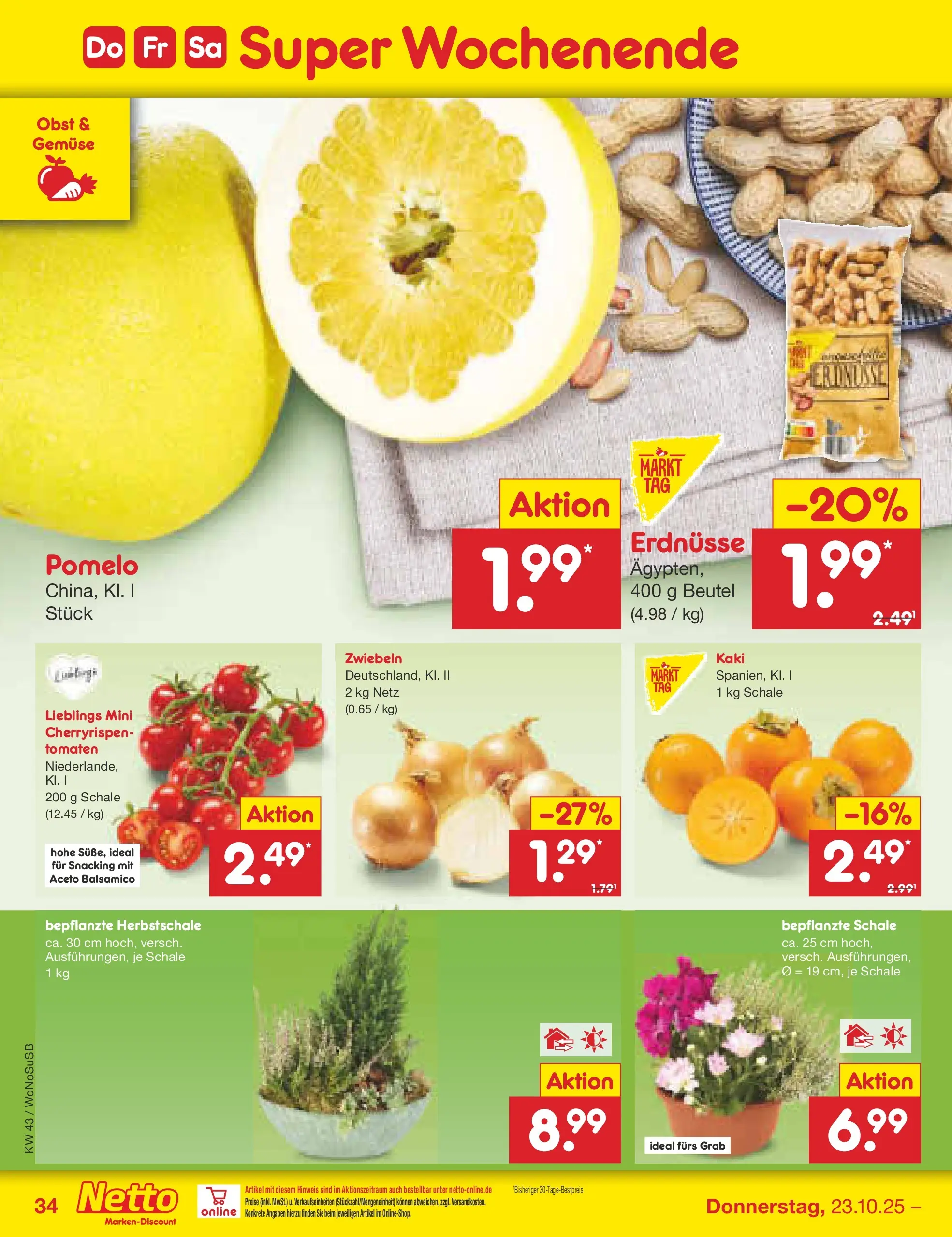 Netto Marken-Discount prospekt Frankfurt (ab 19.10.2025) » Angebote | Seite: 42 | Produkte: Erdnüsse, Balsamico, Tomaten, Gemüse Netto Marken-Discount prospekt Frankfurt (ab 19.10.2025) » Angebote | Seite: 42 | Produkte: Erdnüsse, Balsamico, Tomaten, Gemüse