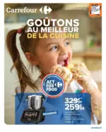 Carrefour GOÛTONS AU MEILLEUR DE LA CUISINE - au 27.10.2025