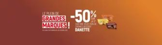 Le plein de grandes marques ! -50% SUR LE 2EME