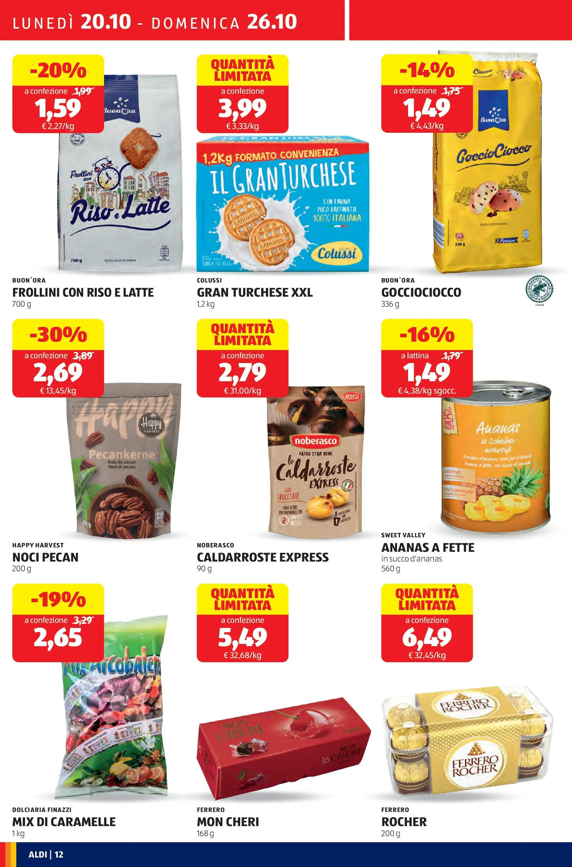 Nuovo Aldi - Questa settimana da ALDI... dal 19/10/2025 > offerte anteprima 🛍️ | Pagina: 12 | Prodotti: Riso, Farina, Noci, Frollini
