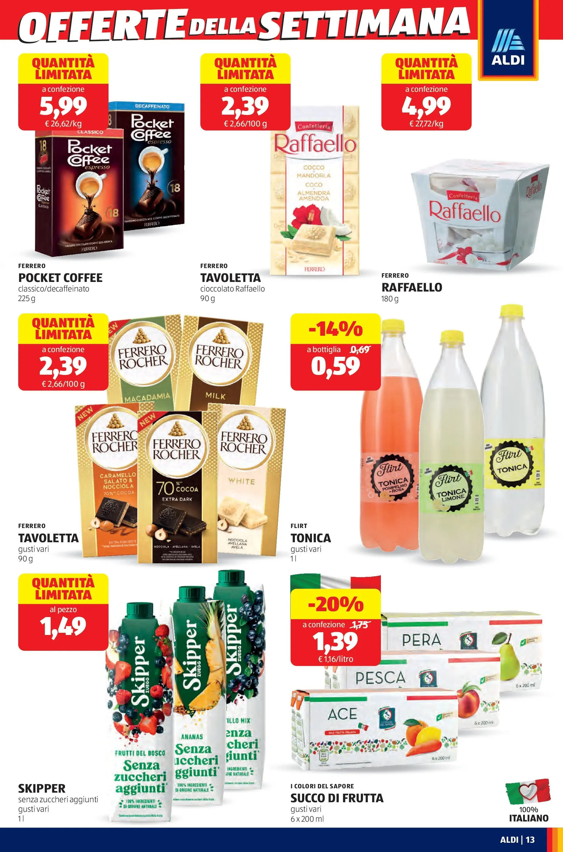 Nuovo Aldi - Questa settimana da ALDI... dal 19/10/2025 > offerte anteprima 🛍️ | Pagina: 13 | Prodotti: Cioccolato, Limone, Pera, Bottiglia