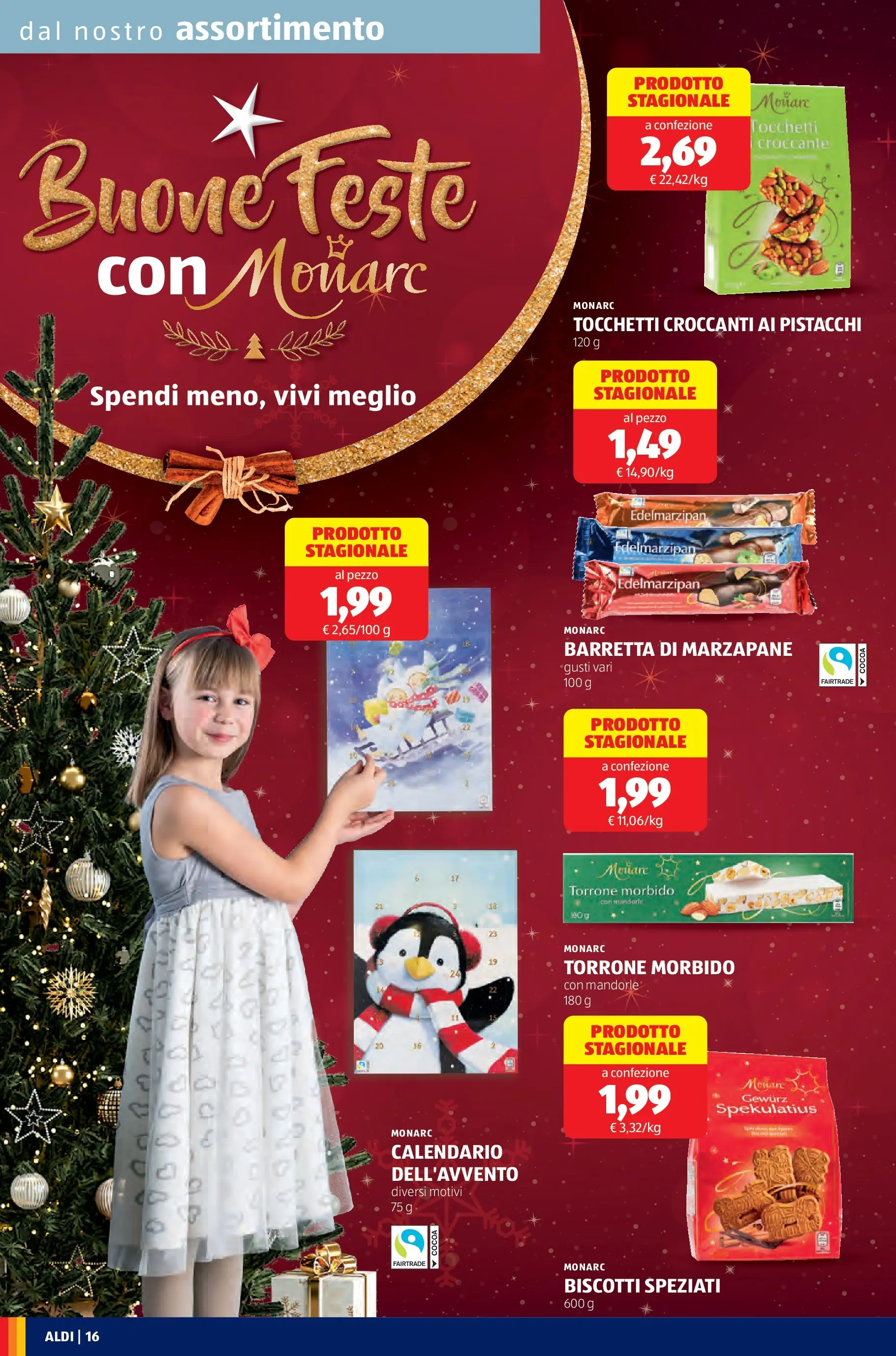 Nuovo Aldi - Questa settimana da ALDI... dal 19/10/2025 > offerte anteprima 🛍️ | Pagina: 16 | Prodotti: Biscotti, Mandorle, Barretta, Pistacchi