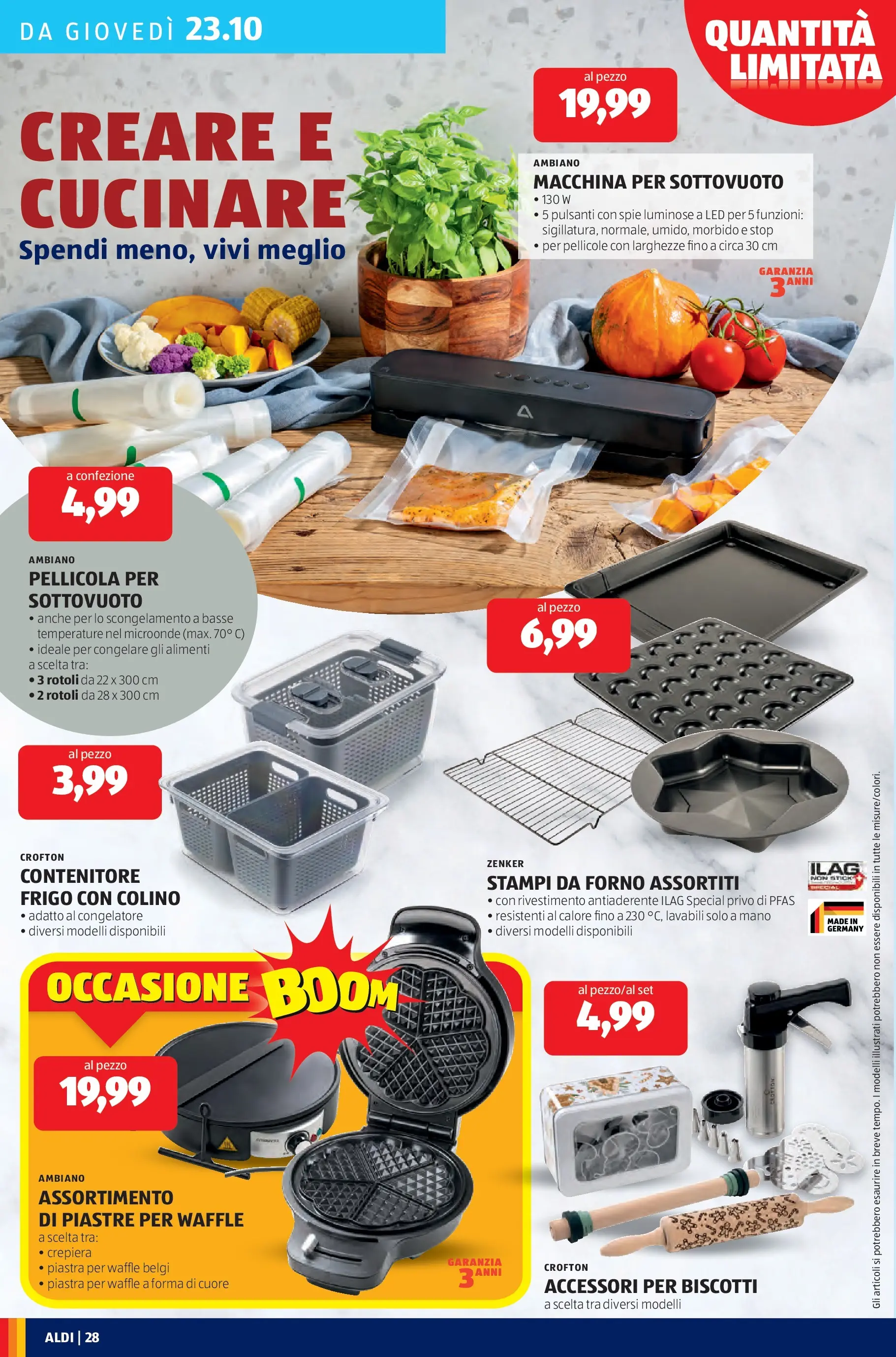 Nuovo Aldi - Questa settimana da ALDI... dal 19/10/2025 > offerte anteprima 🛍️ | Pagina: 28 | Prodotti: Biscotti, Contenitore, Congelatore, Pellicola