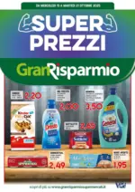 Gran Risparmio Super prezzi - al 21.10.2025
