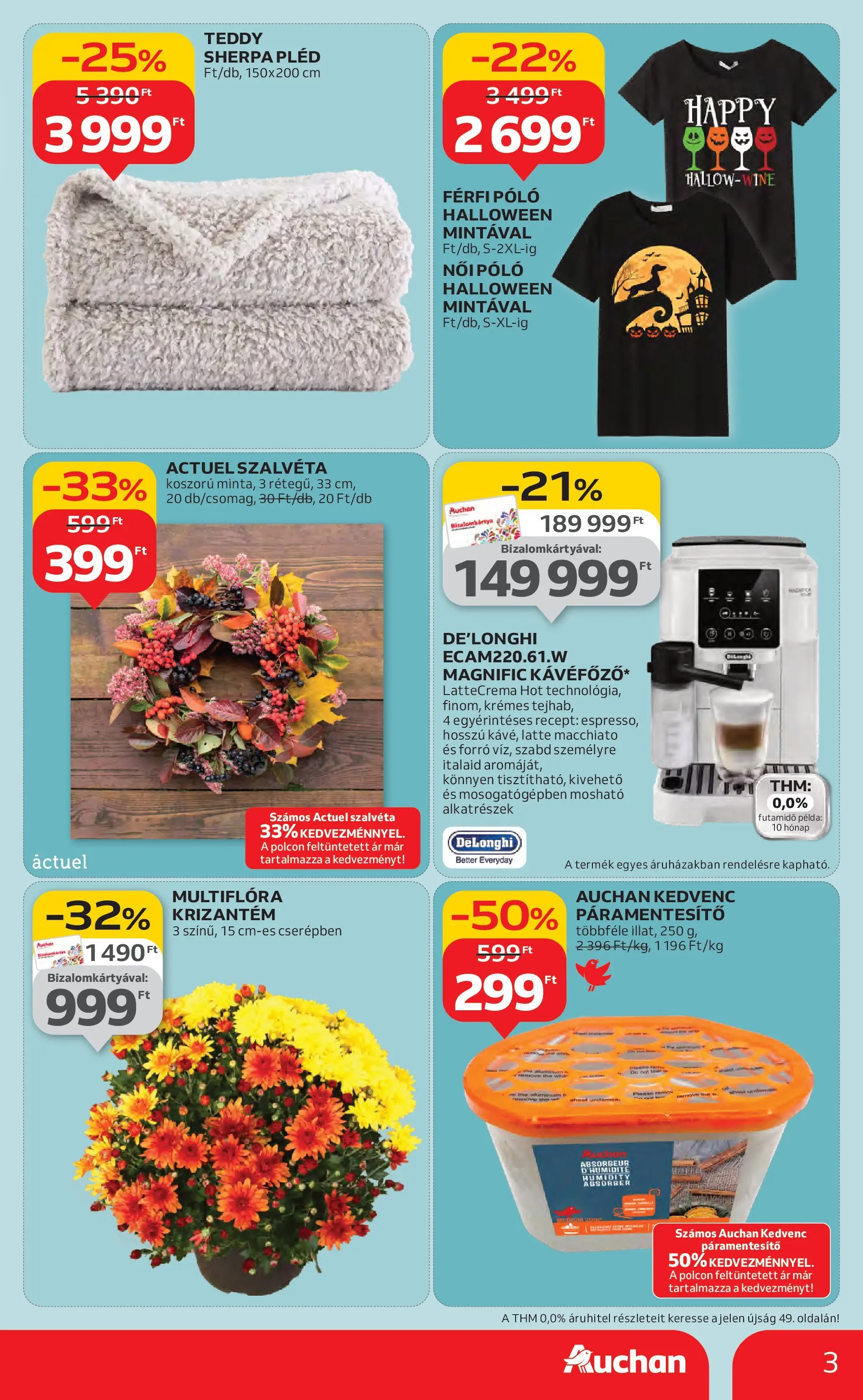 Akciós újság új Auchan - 2025.10.16. -tól/töl ⏳ | Oldal: 3 | Termékek: Páramentesítő, Pléd, Koszorú Auchan Akciós újság Székesfehérvár - 2025.10.16. -tól/töl > akció, lapozható szórólap 🛍️ | Oldal: 3 | Termékek: Páramentesítő, Pléd, Koszorú