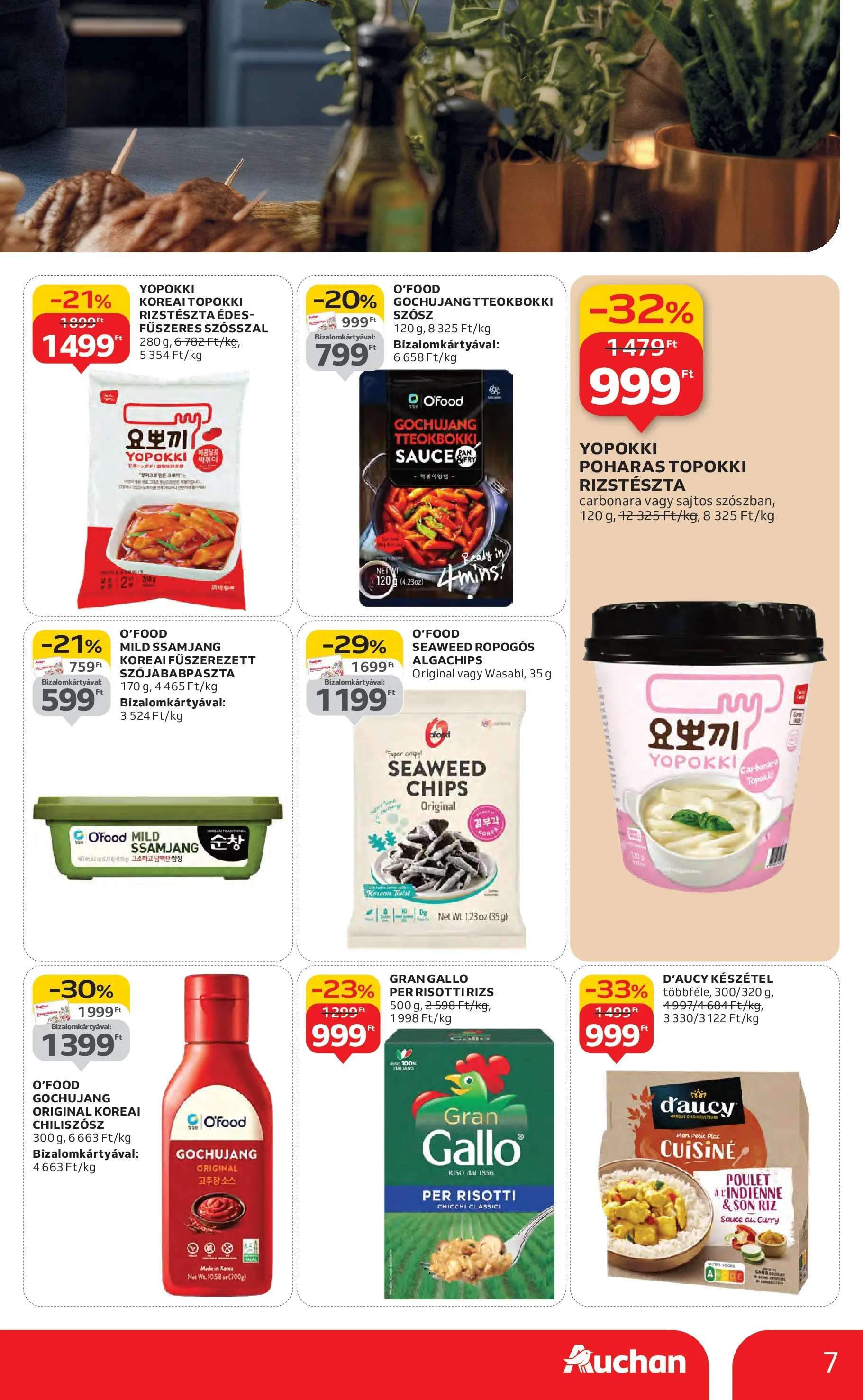 Akciós újság új Auchan - 2025.10.16. -tól/töl ⏳ | Oldal: 7 | Termékek: Chips, Rizstészta, Chiliszósz, Szósz Auchan Akciós újság Székesfehérvár - 2025.10.16. -tól/töl > akció, lapozható szórólap 🛍️ | Oldal: 7 | Termékek: Chips, Rizstészta, Chiliszósz, Szósz