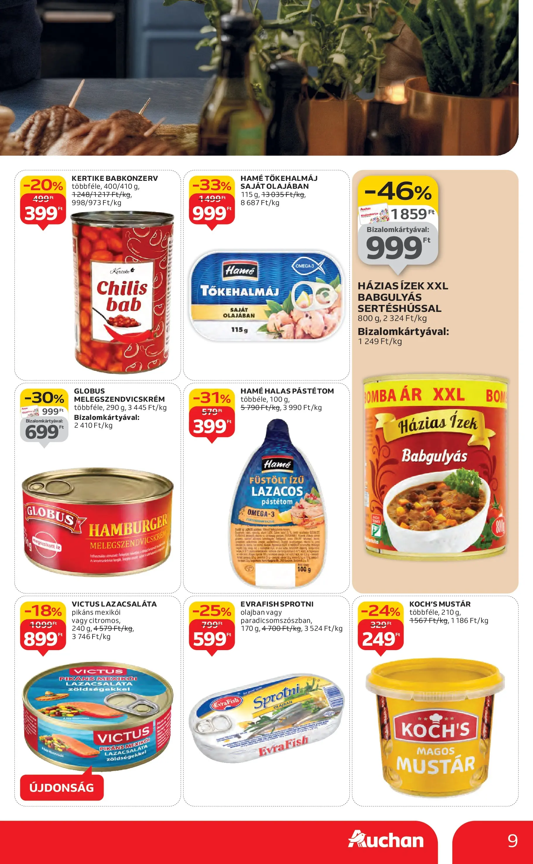 Akciós újság új Auchan - 2025.10.16. -tól/töl ⏳ | Oldal: 9 | Termékek: Hamburger, Sprotni, Melegszendvicskrém, Mustár Auchan Akciós újság Székesfehérvár - 2025.10.16. -tól/töl > akció, lapozható szórólap 🛍️ | Oldal: 9 | Termékek: Hamburger, Sprotni, Melegszendvicskrém, Mustár